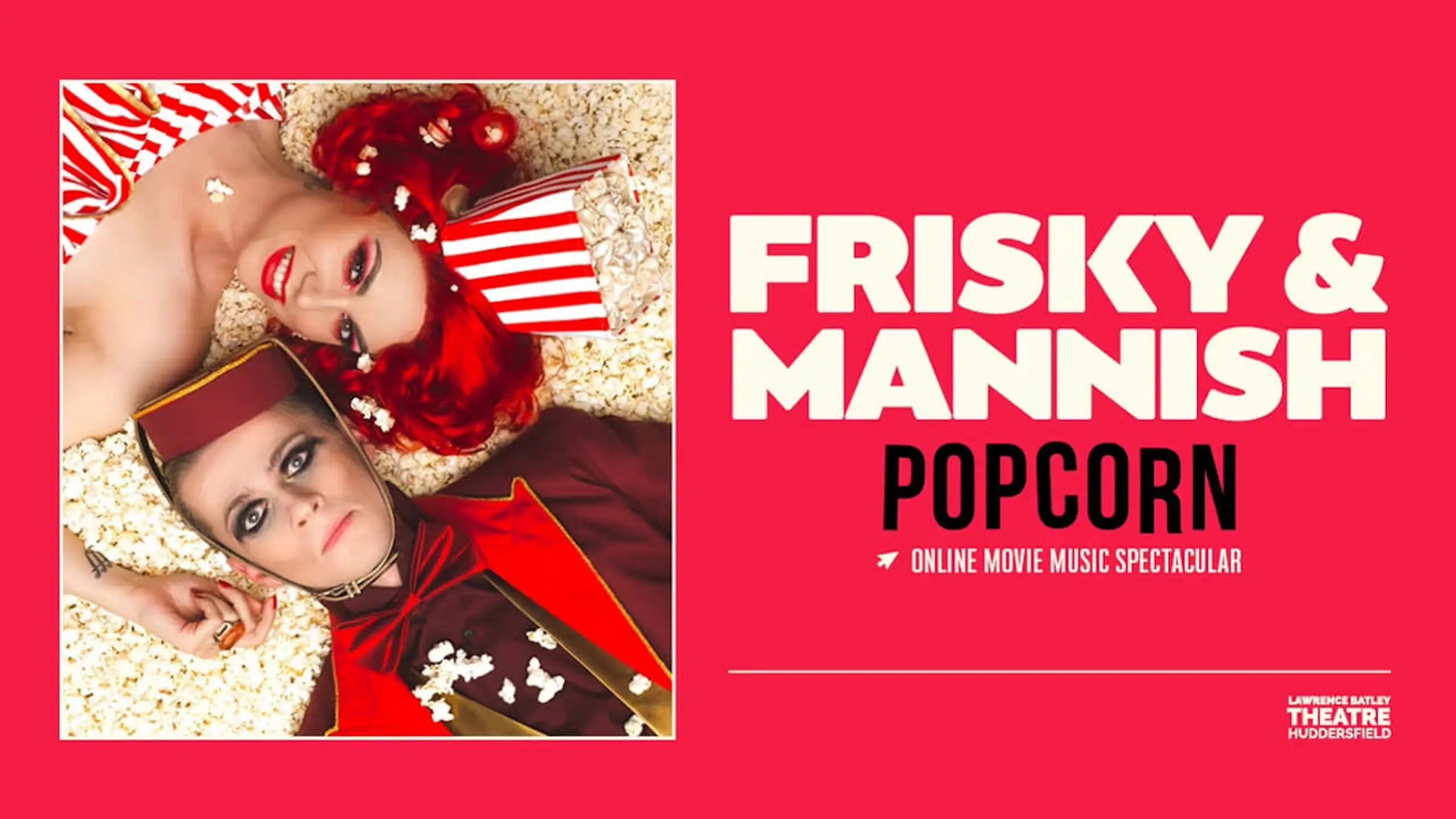 Frisky and Mannish: Popcorn