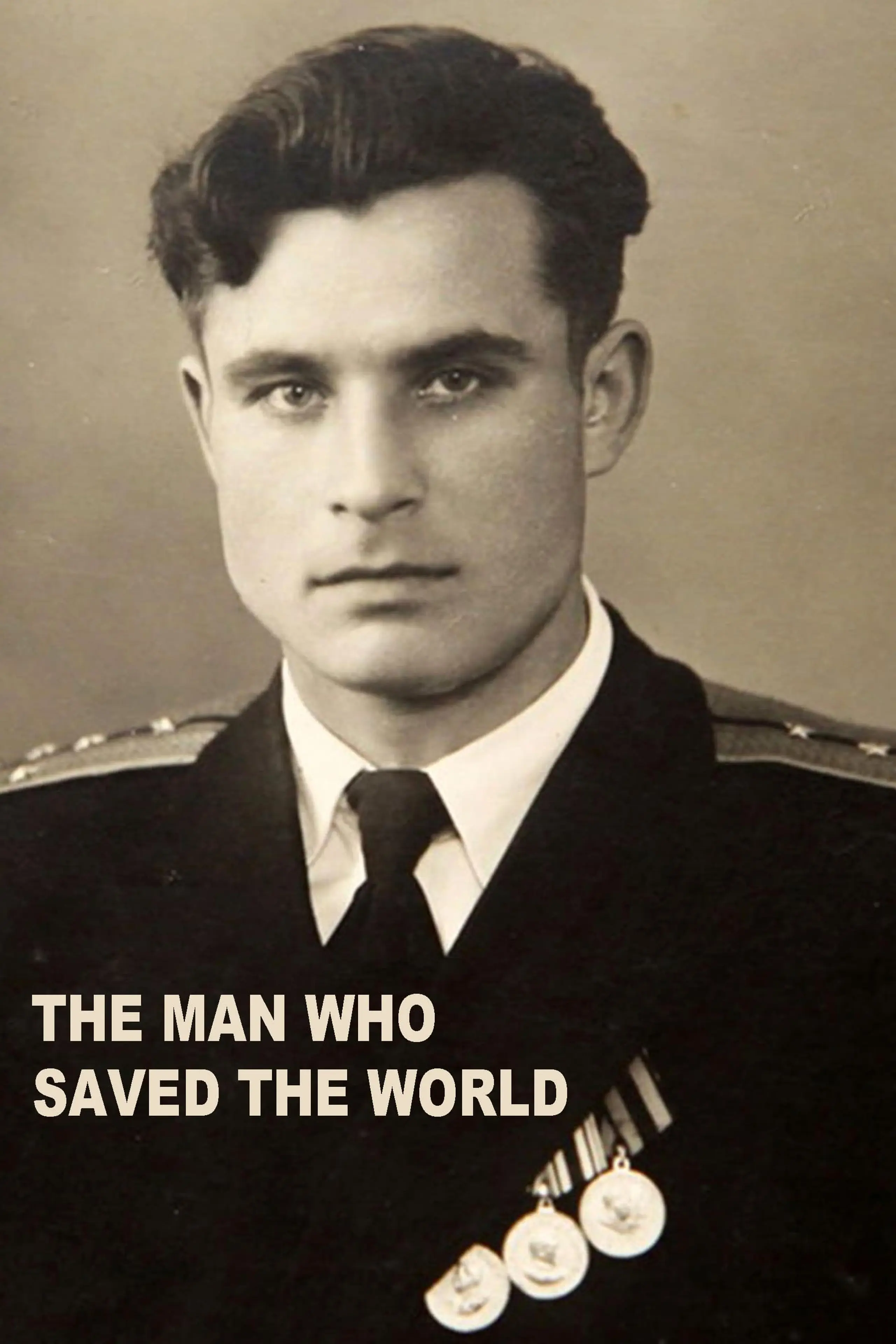 The Man Who Saved the World