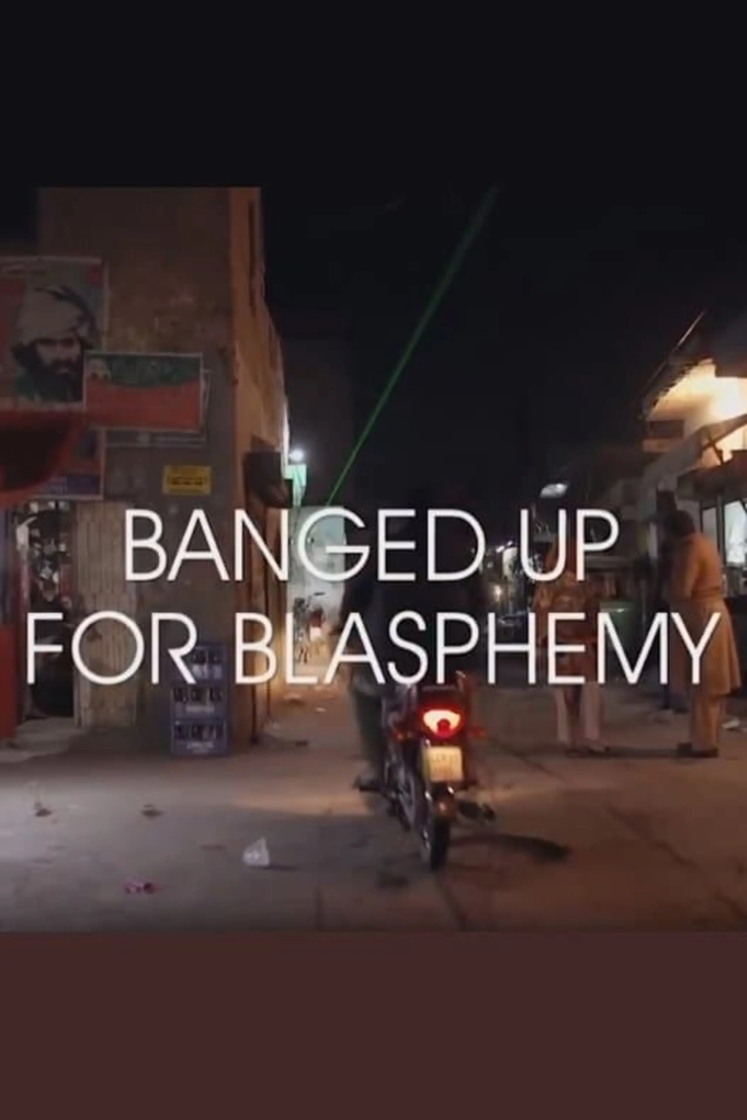 Banged Up for Blasphemy