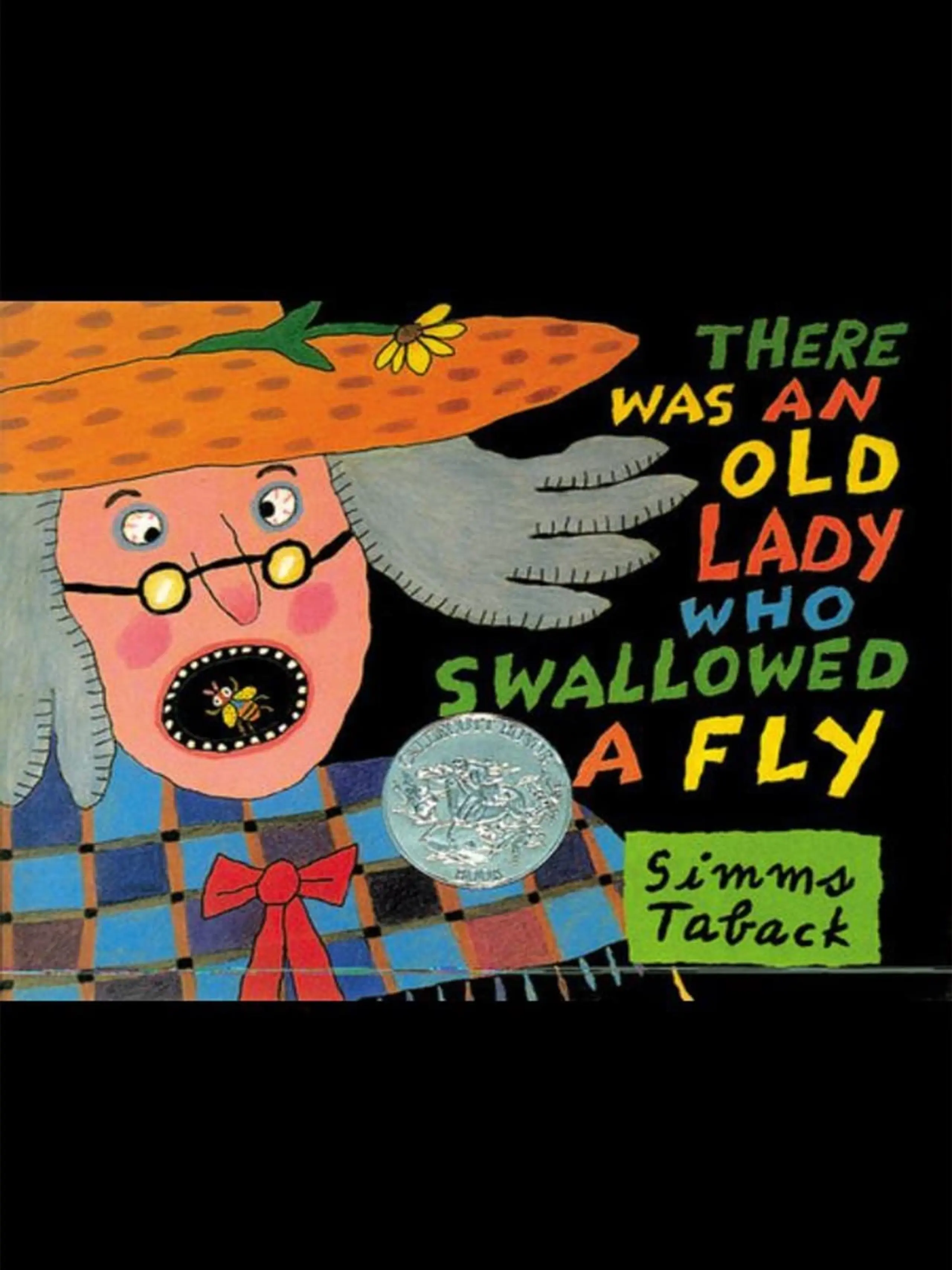 There Was an Old Lady Who Swallowed a Fly