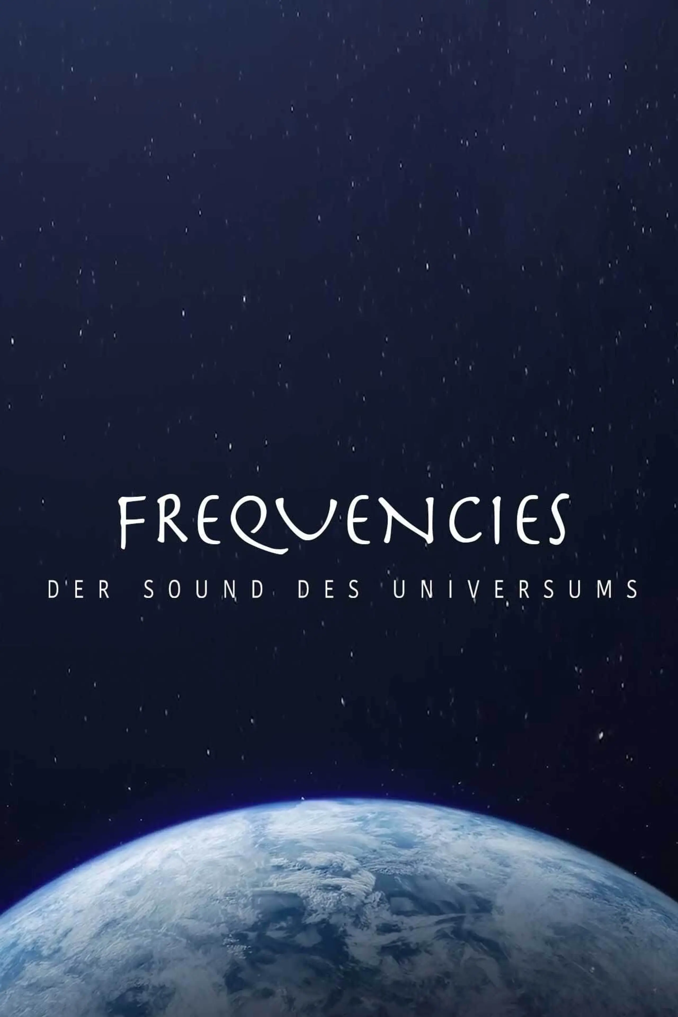 Frequencies - der Sound des Universums