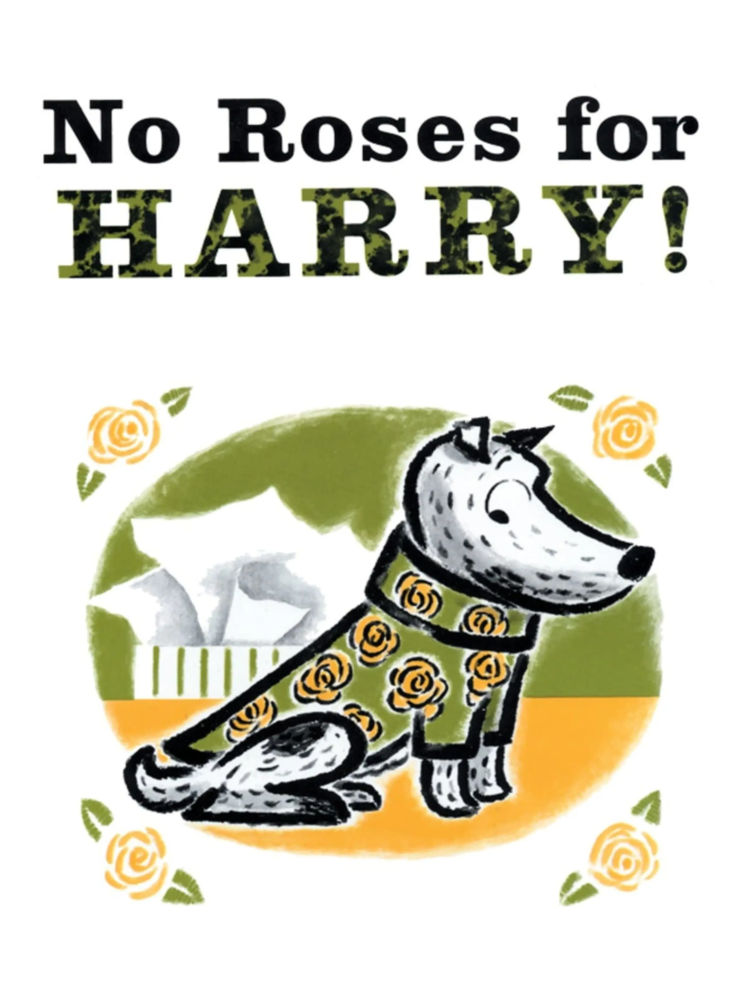 No Roses For Harry!