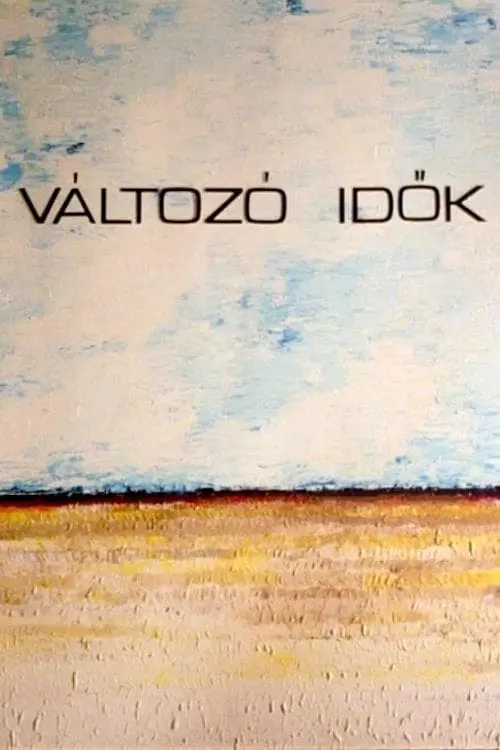 Változó idök