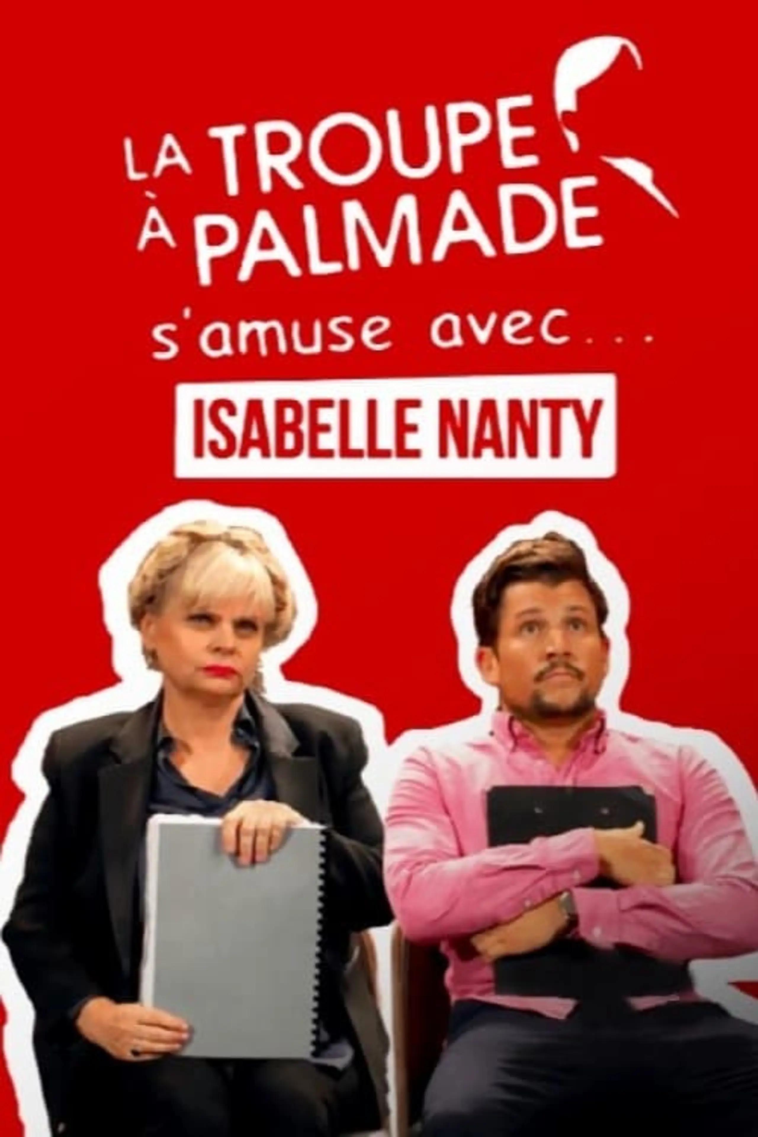 La troupe à Palmade s'amuse avec Isabelle Nanty