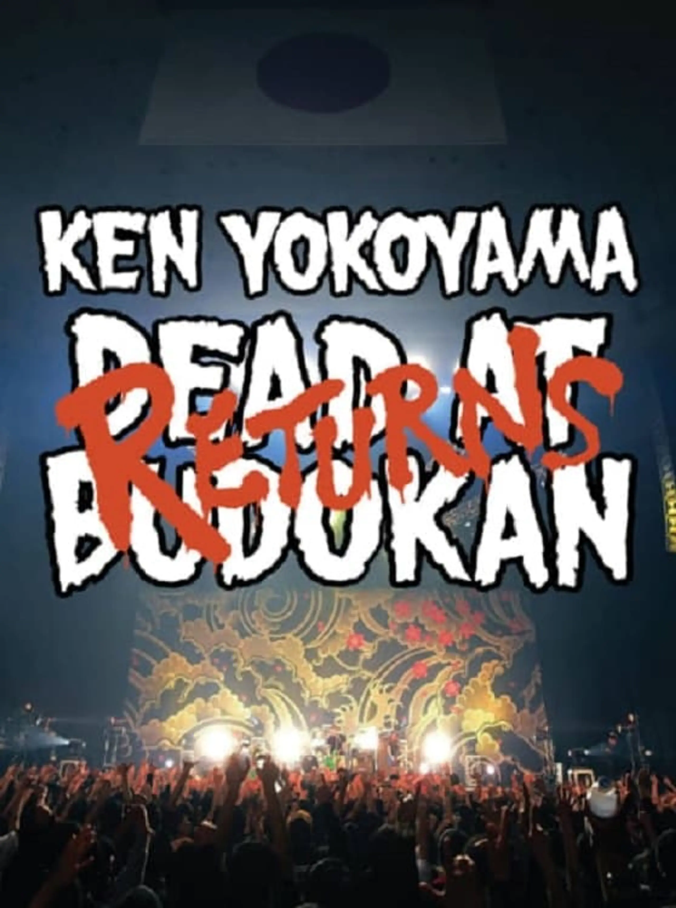 Ken Yokoyama - DEAD AT BUDOKAN RETURNS