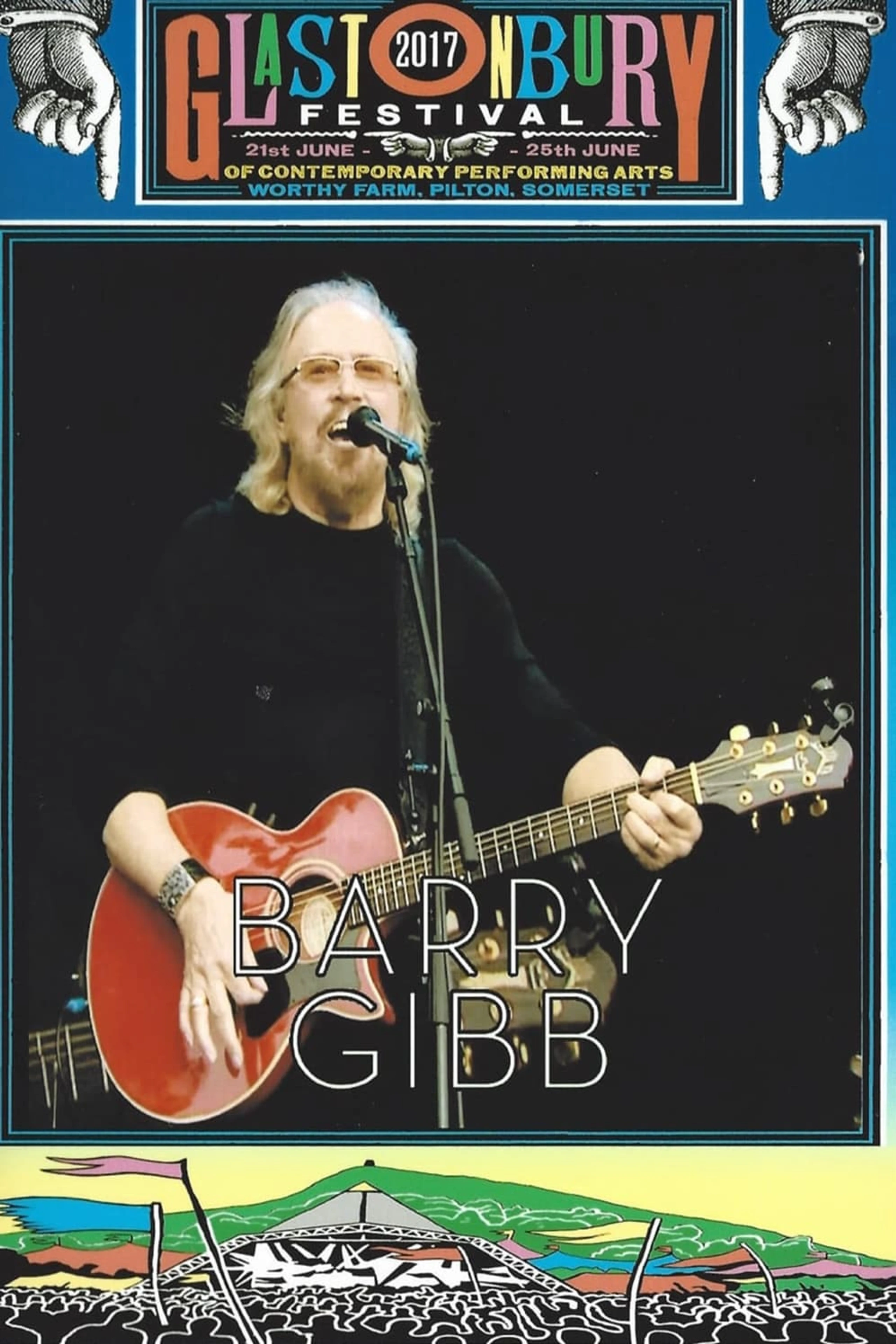 Barry Gibb - Glastonbury 2017