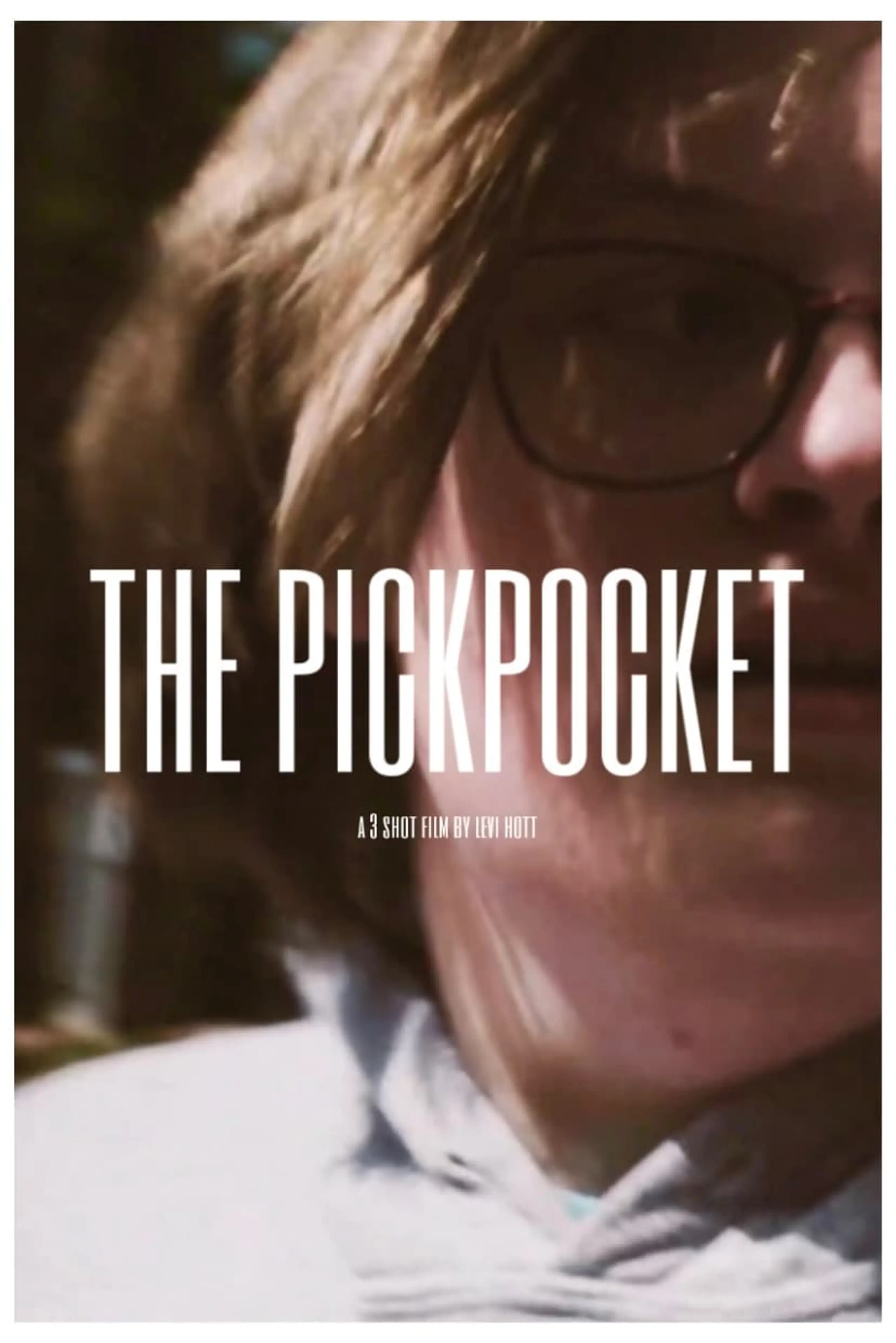 The Pickpocket: A 3 Shot Film