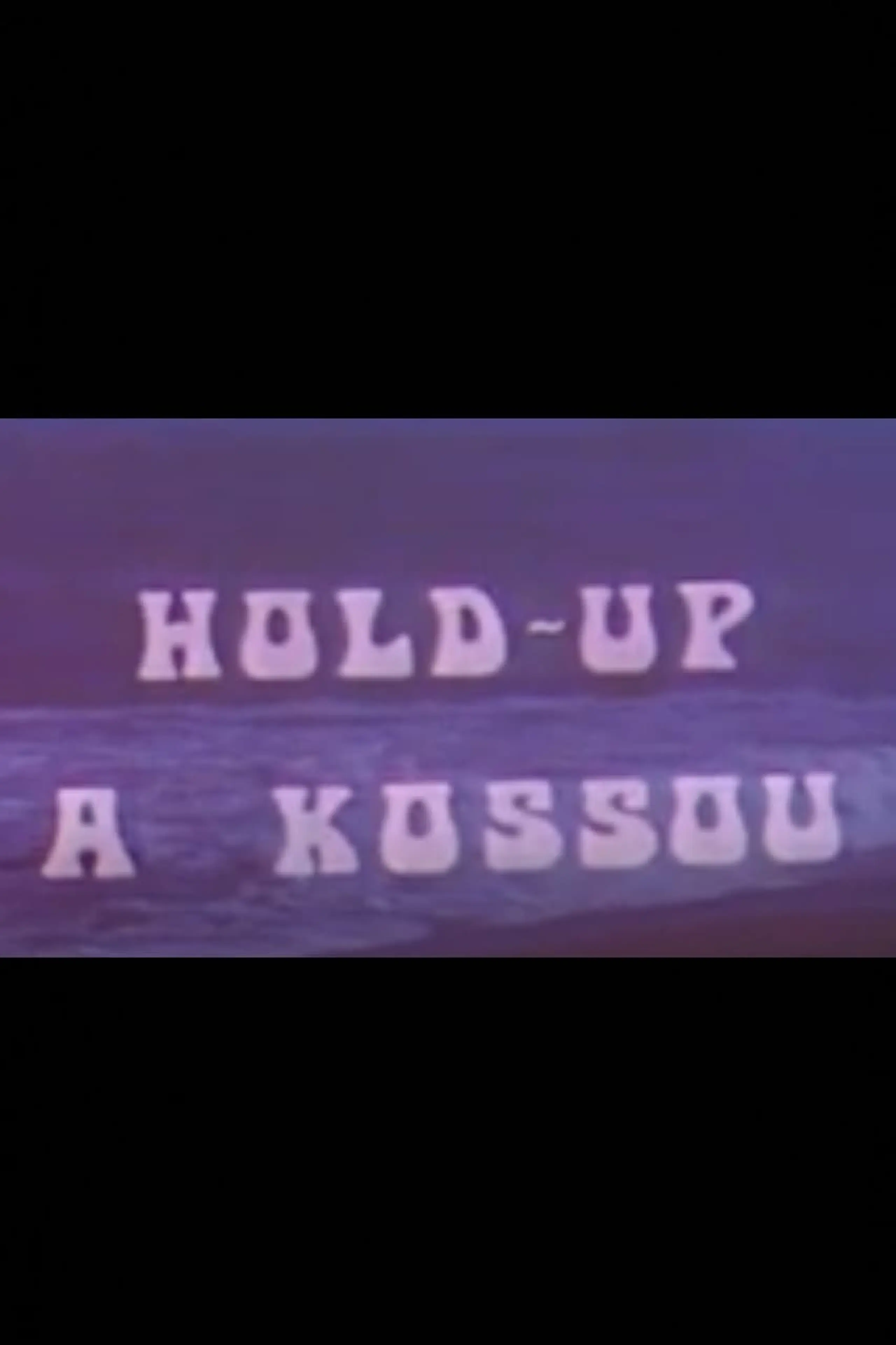 Hold-up à Kossou