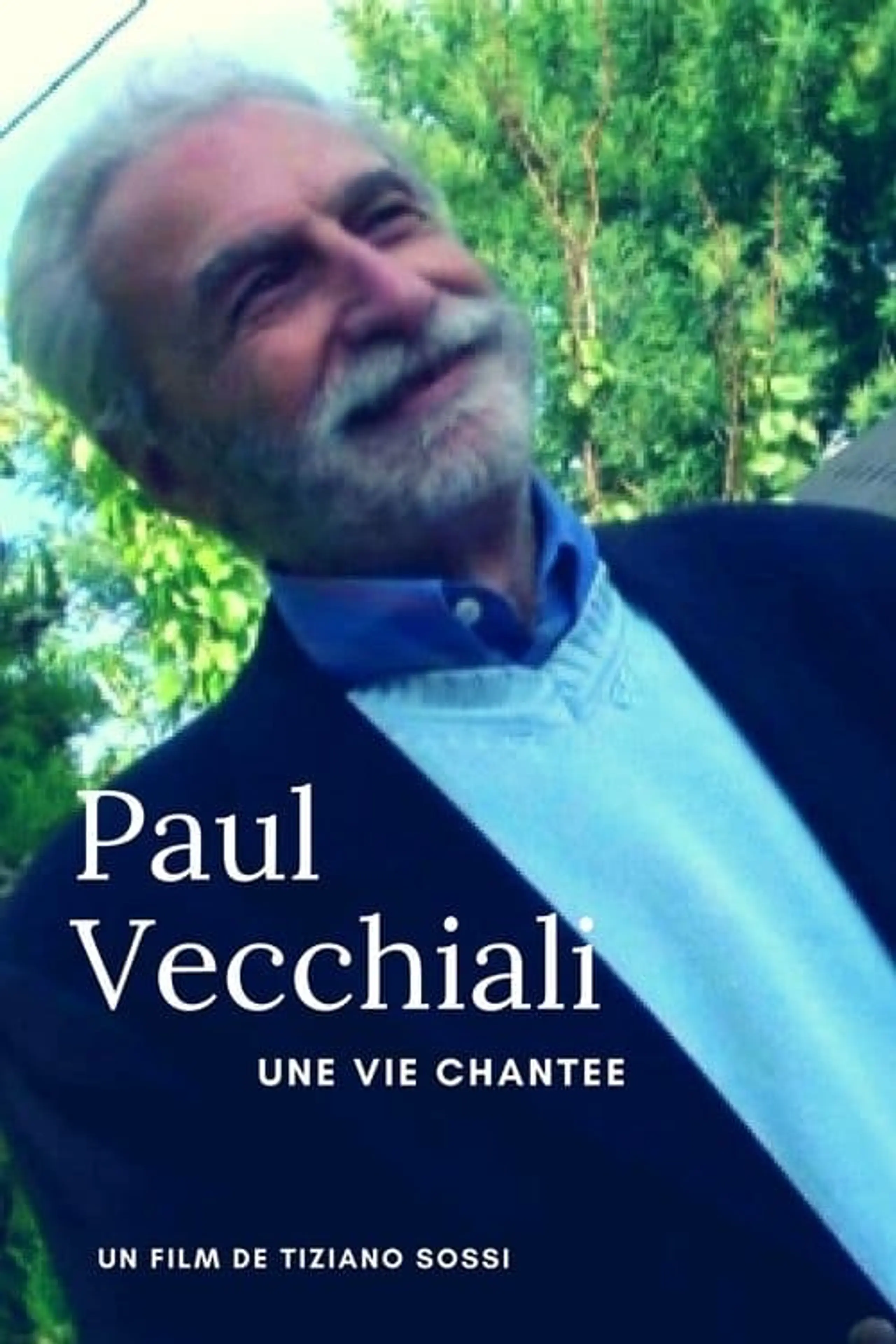 Paul Vecchiali: Une vie chantée