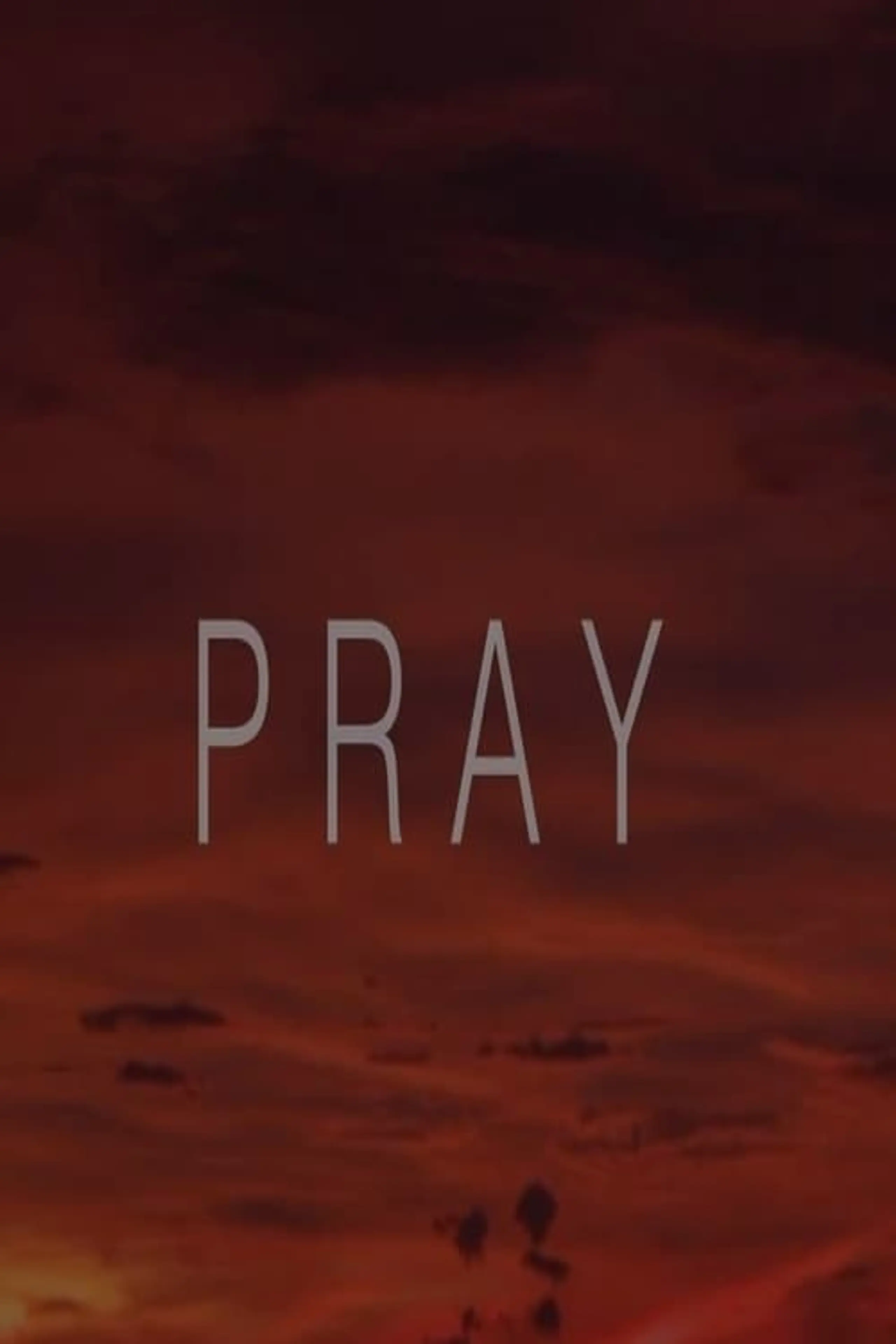 Pray