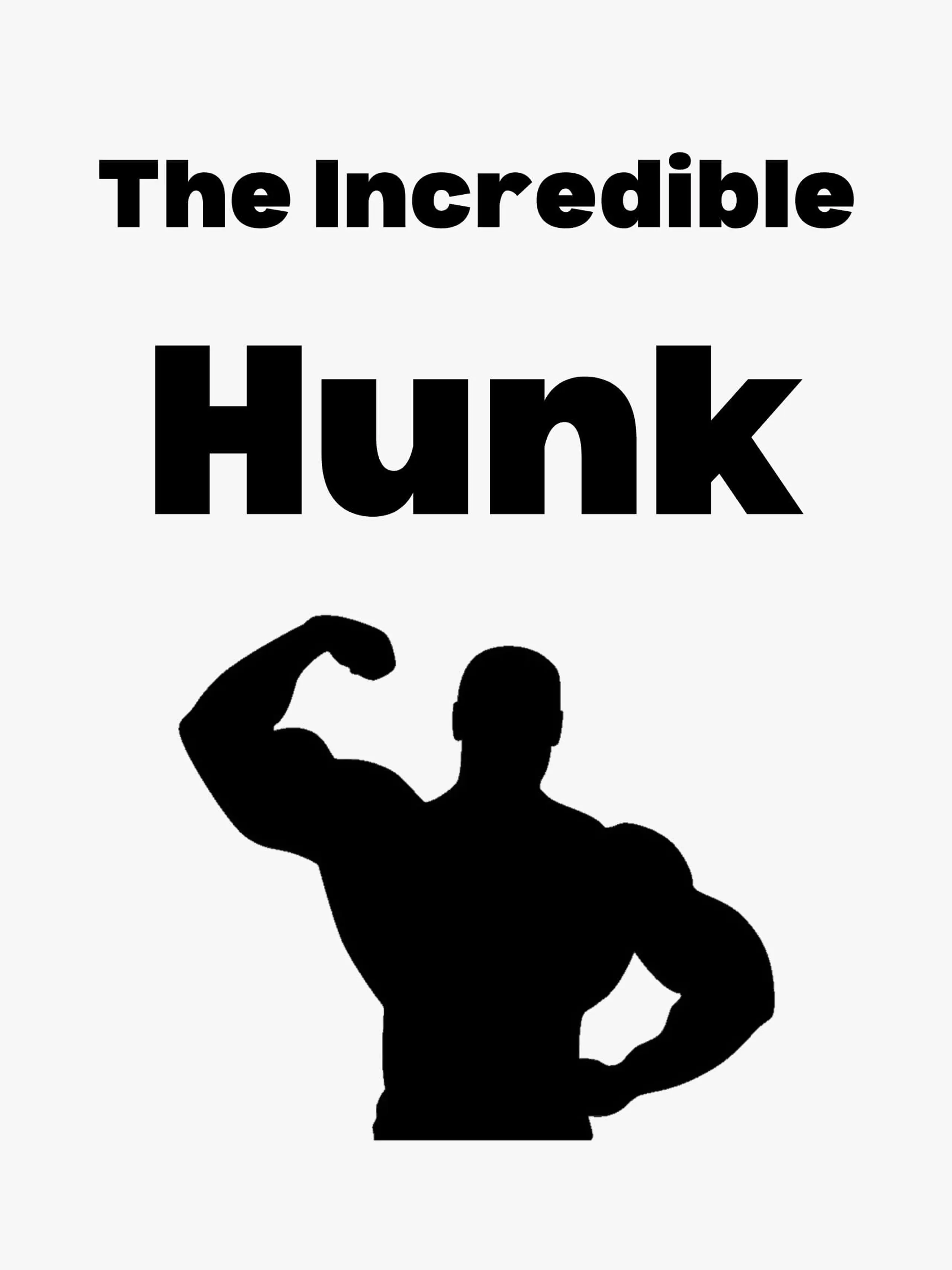 The Incredible Hunk