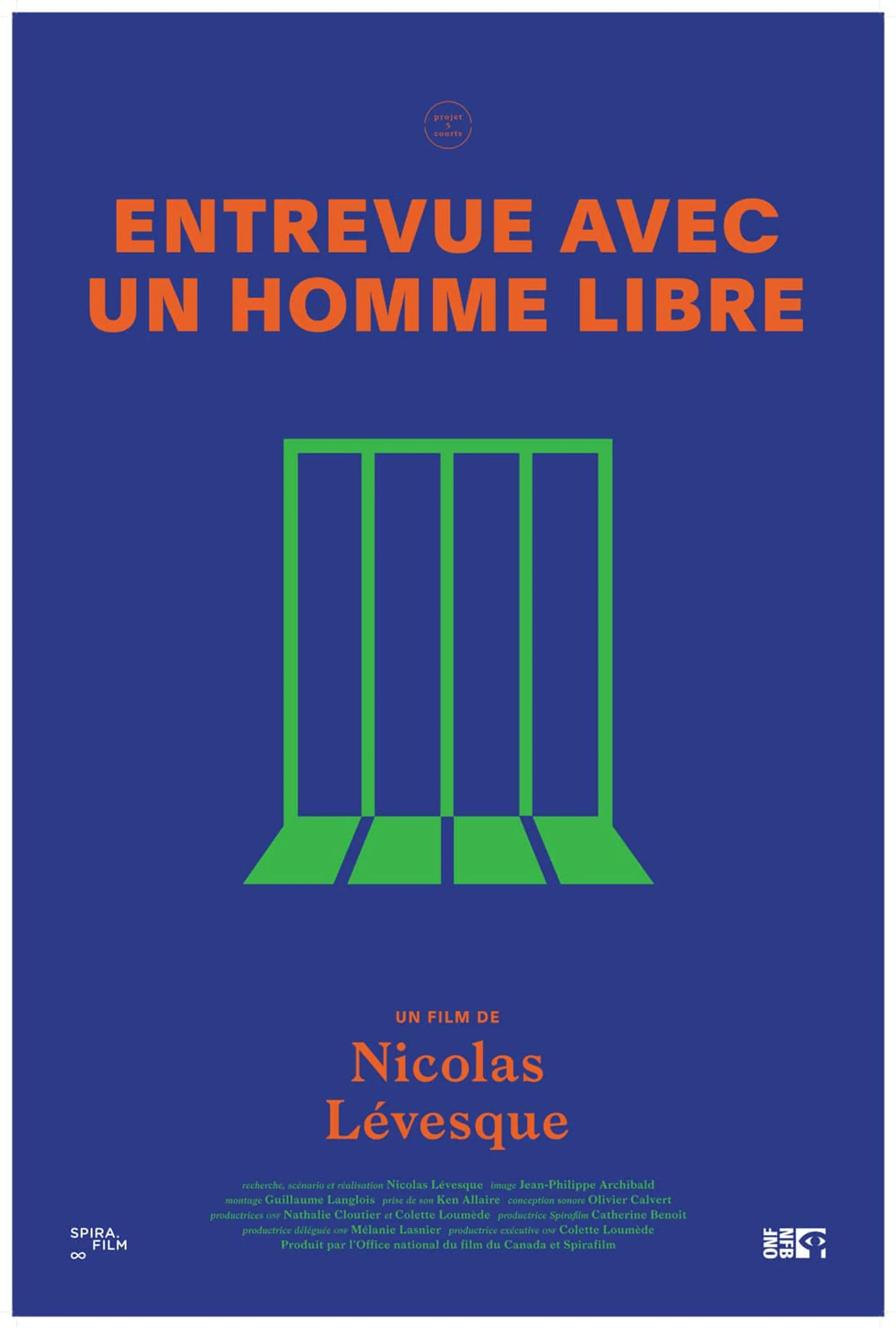 Entrevue avec un homme libre