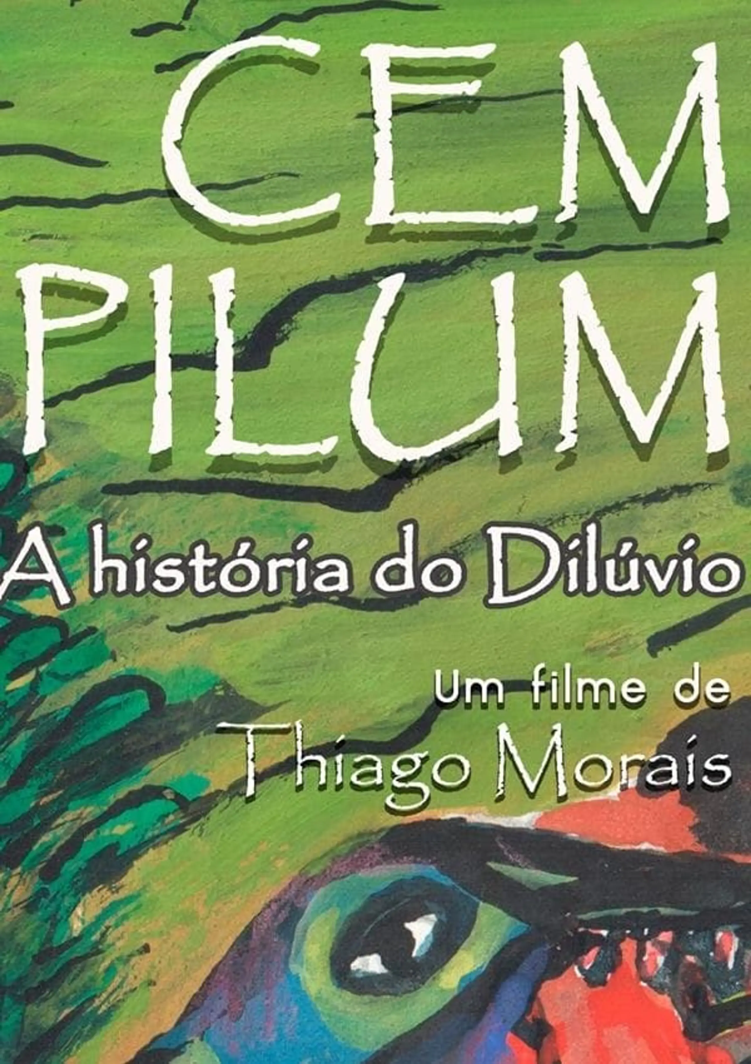 Cem Pilum – A História do Dilúvio