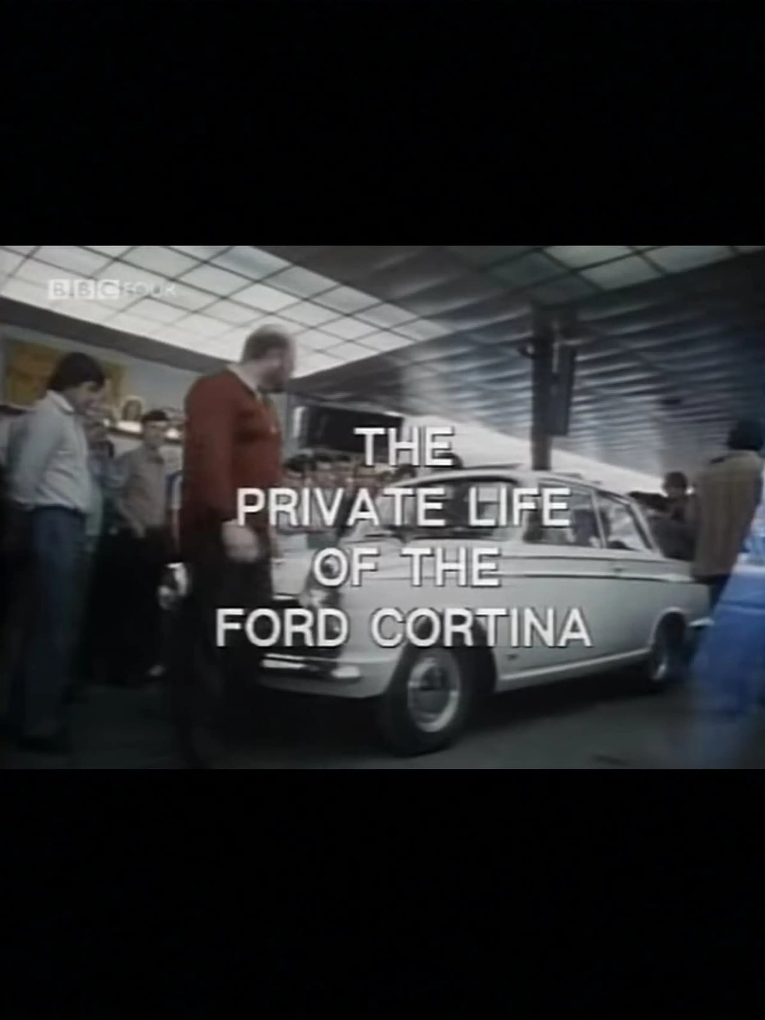 Private Life of the Ford Cortina