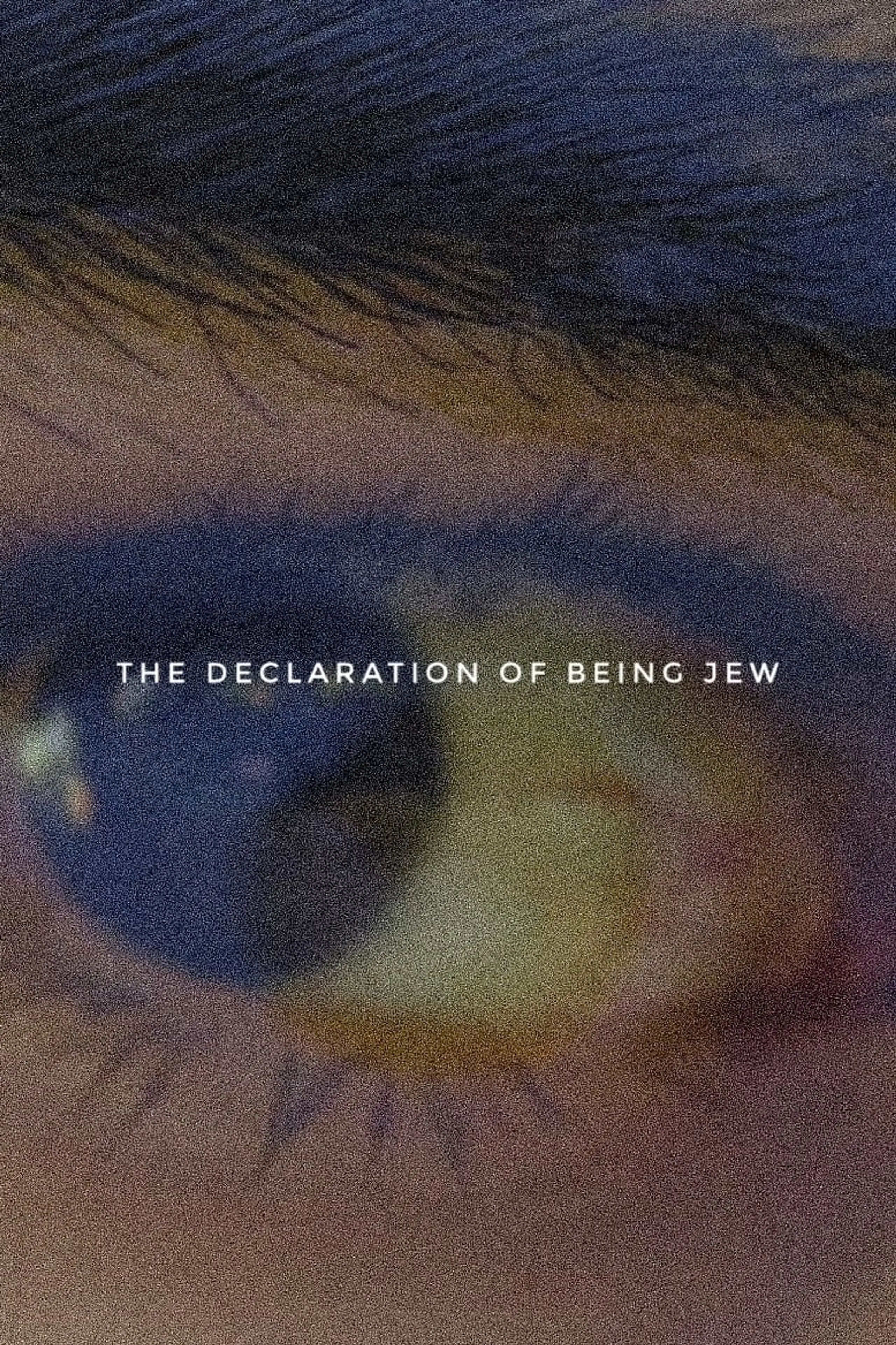 the declaration of being jew