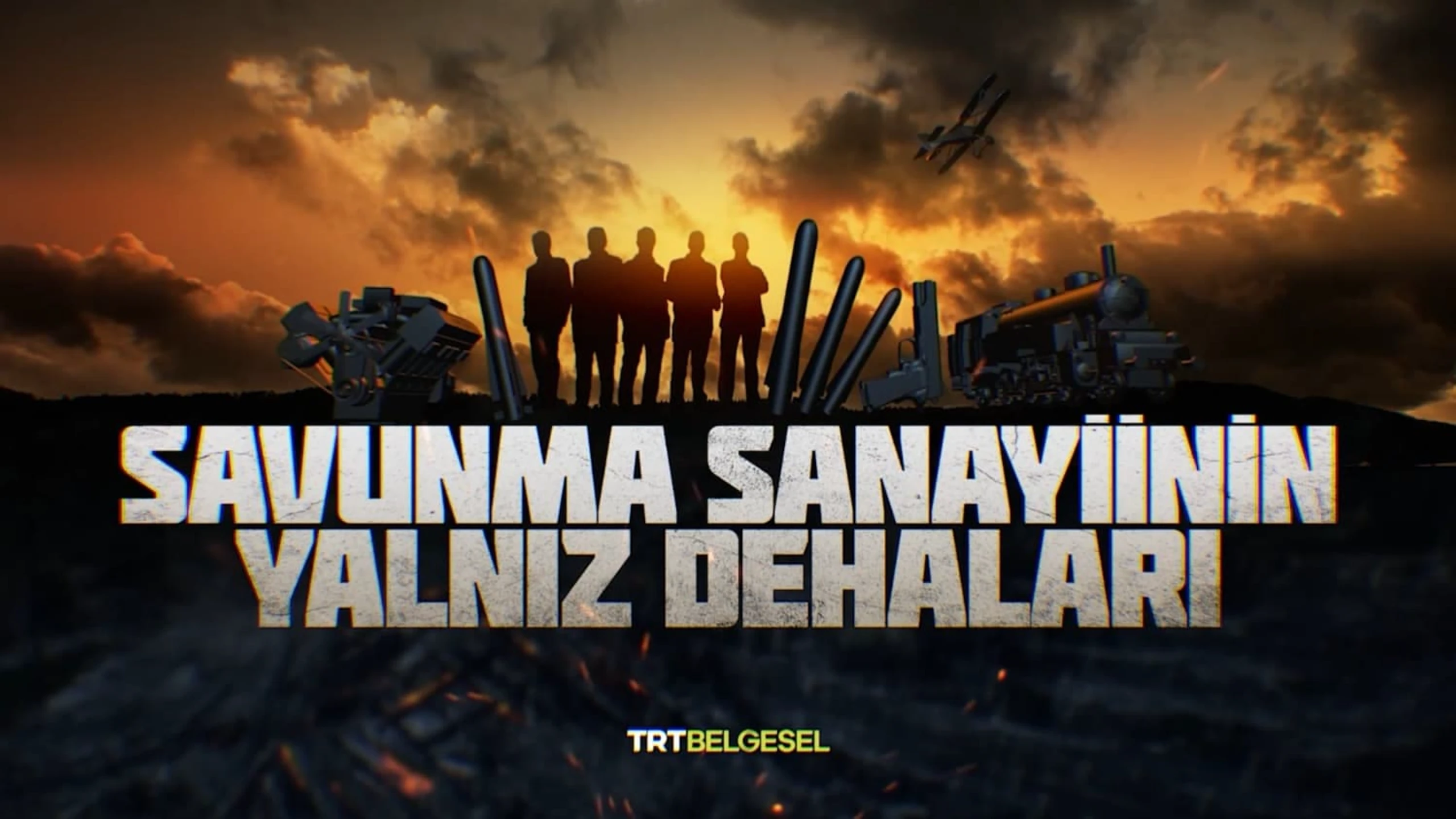 Savunma Sanayiinin Yalnız Dehaları