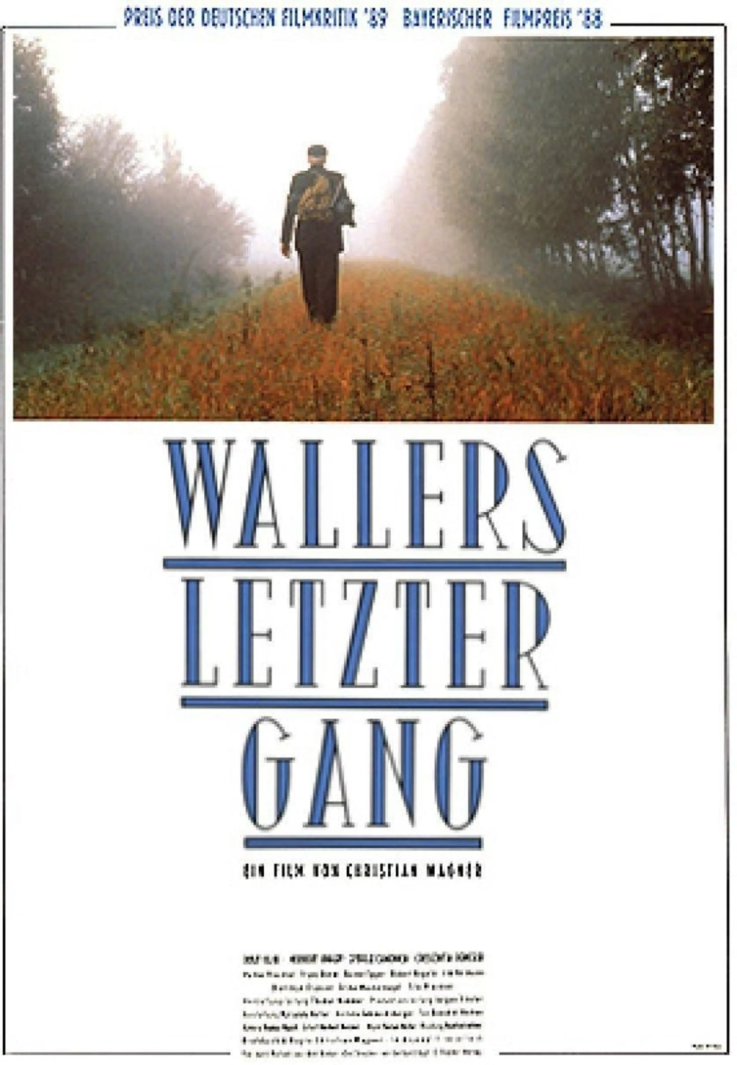 Wallers letzter Gang