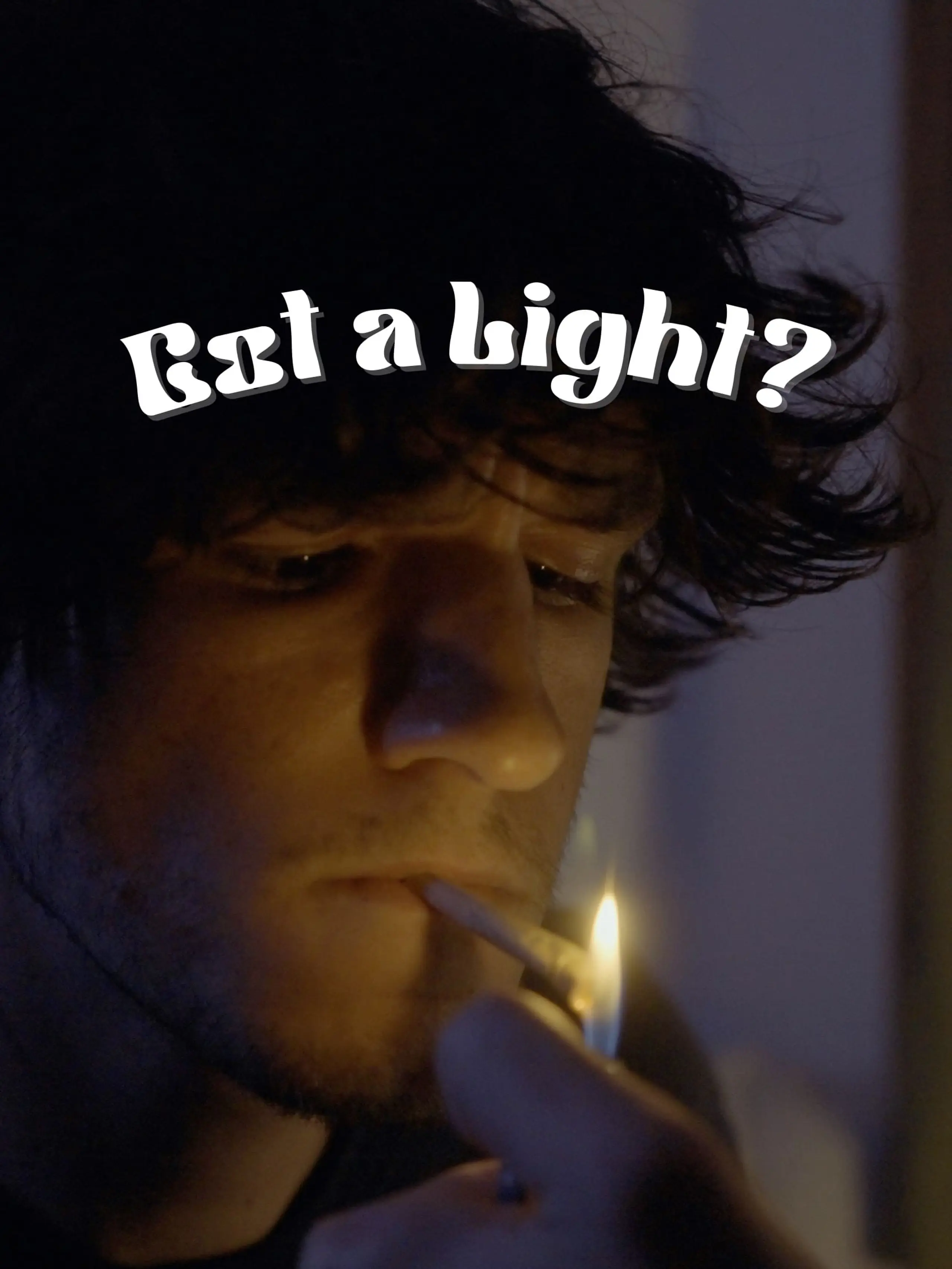 Got a Light?