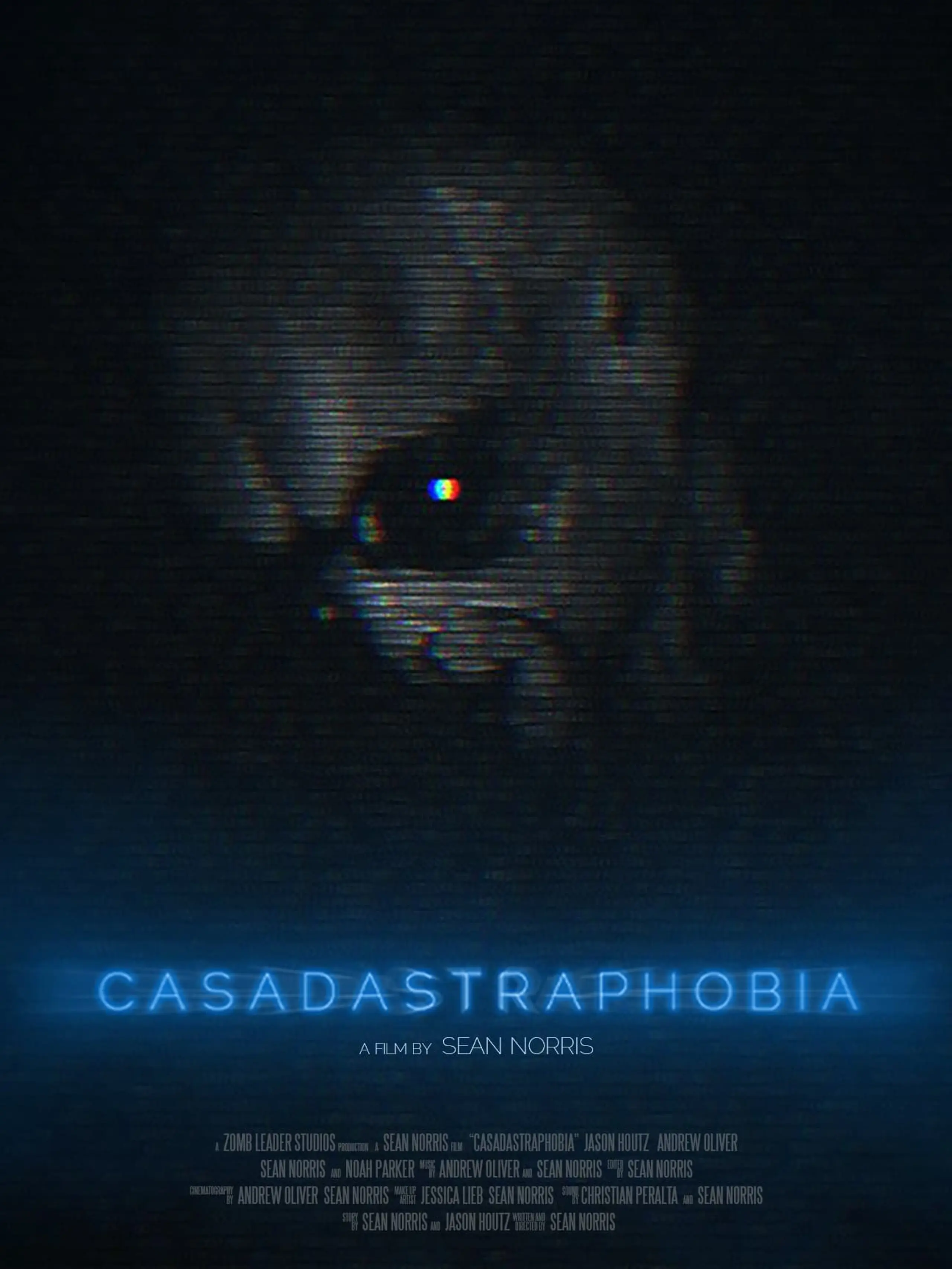 Casadastraphobia