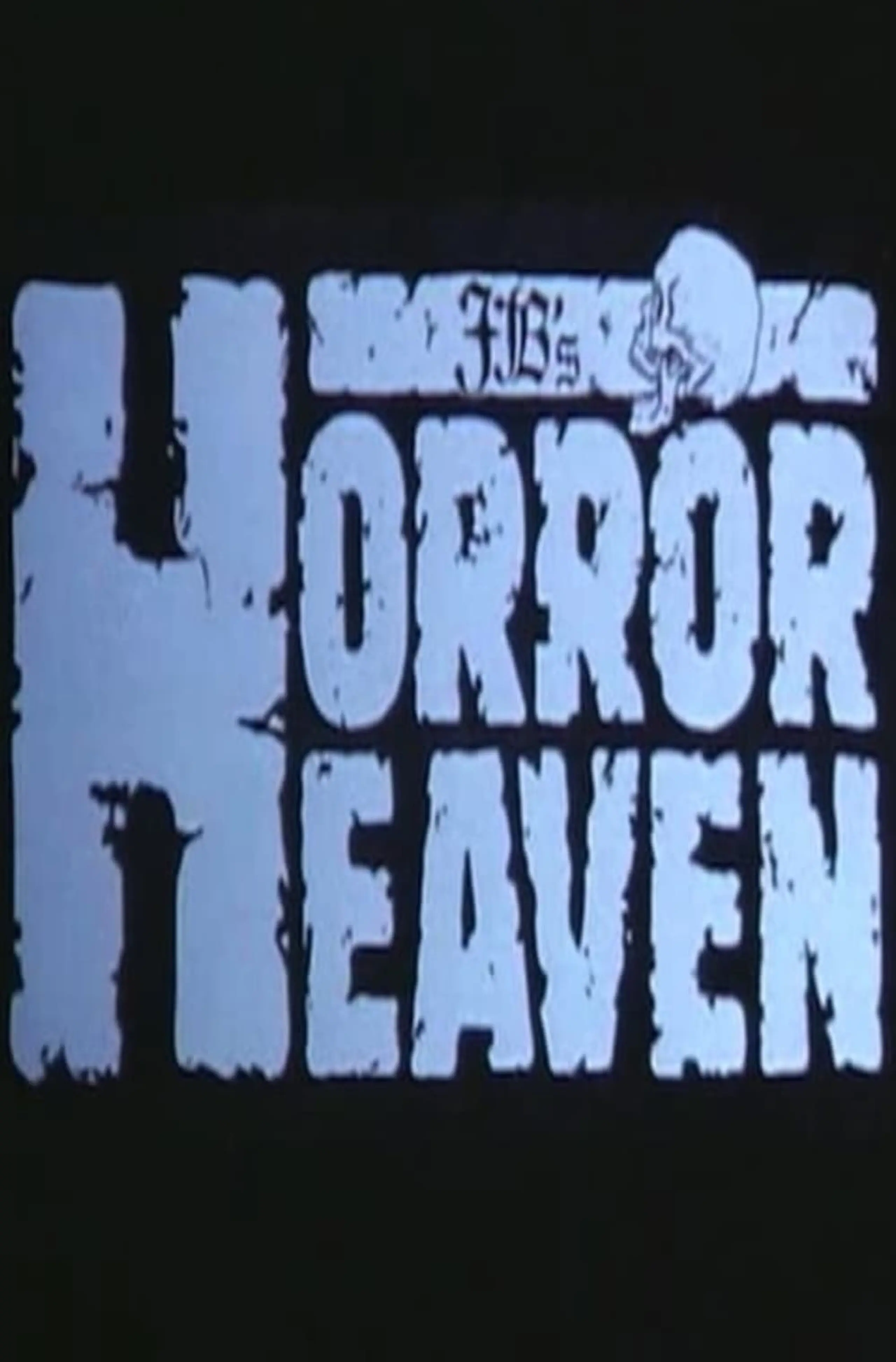 Horror Heaven