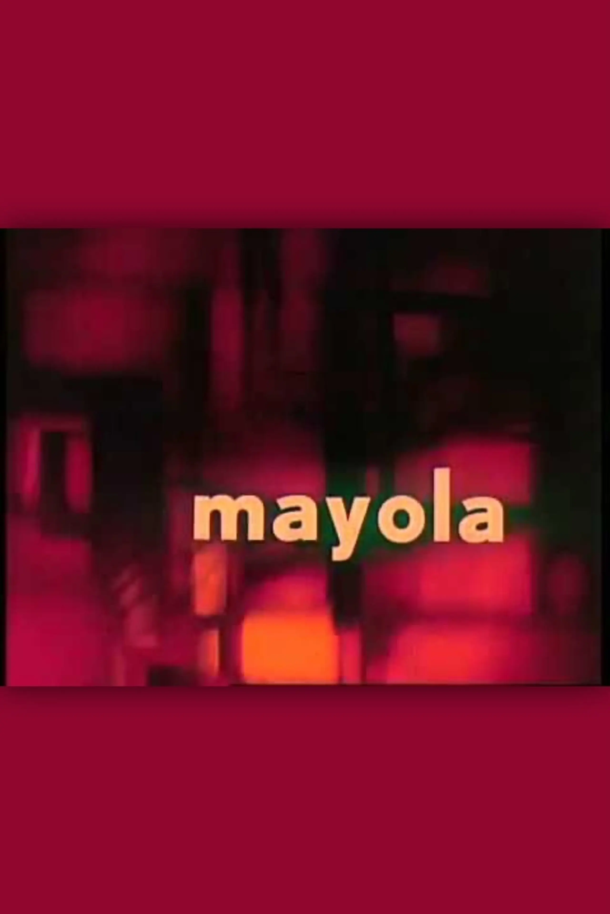 Mayola