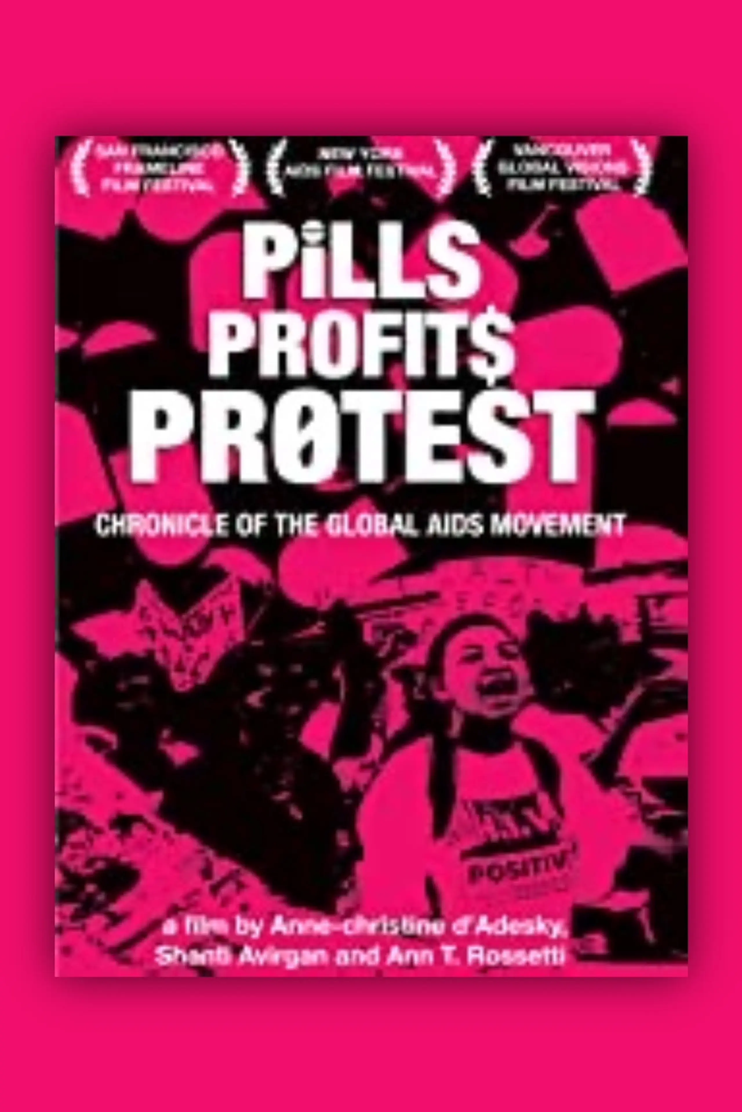 Pills Profits Protest