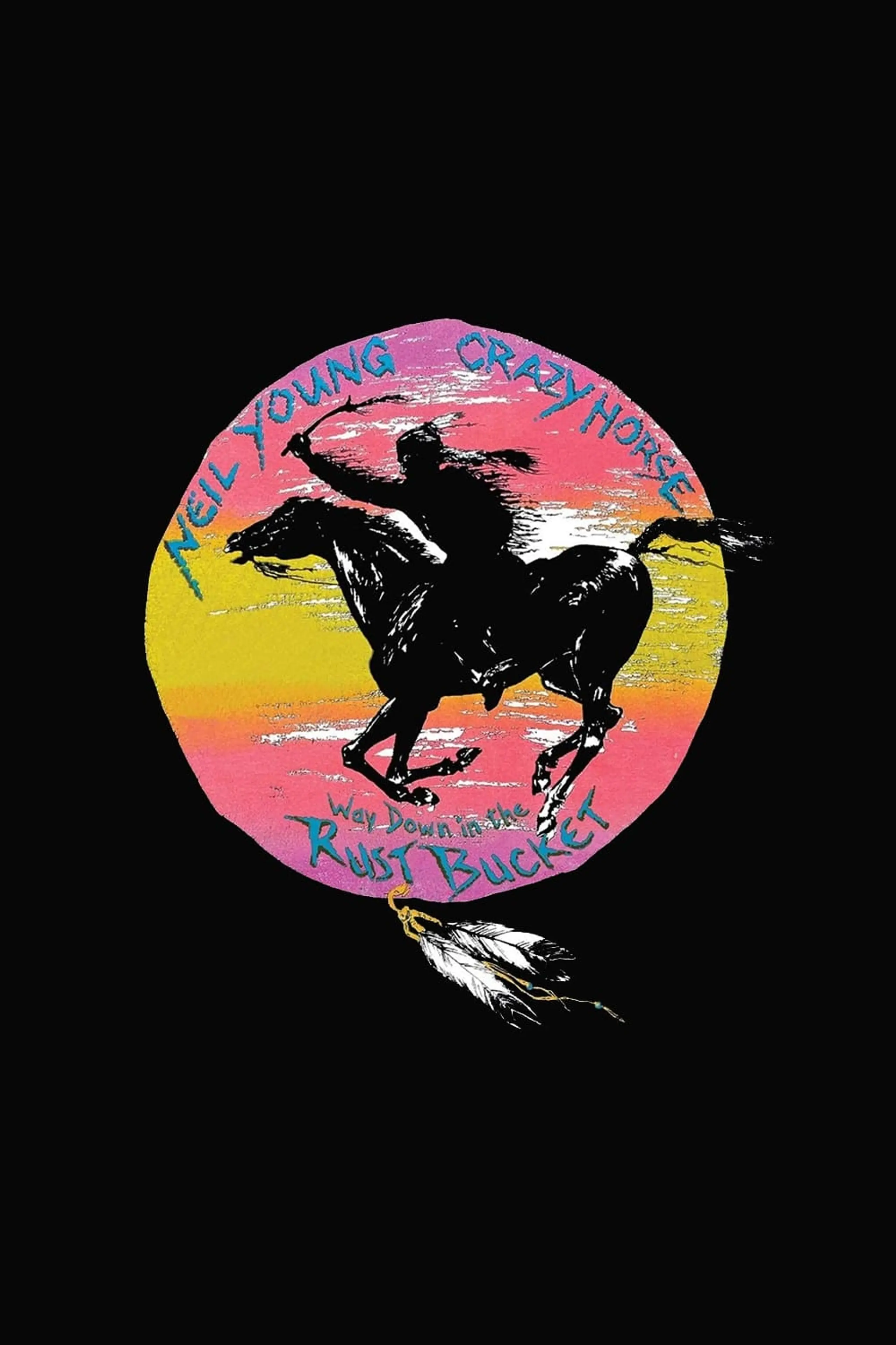 Neil Young and Crazy Horse: Way Down in the Rust Bucket