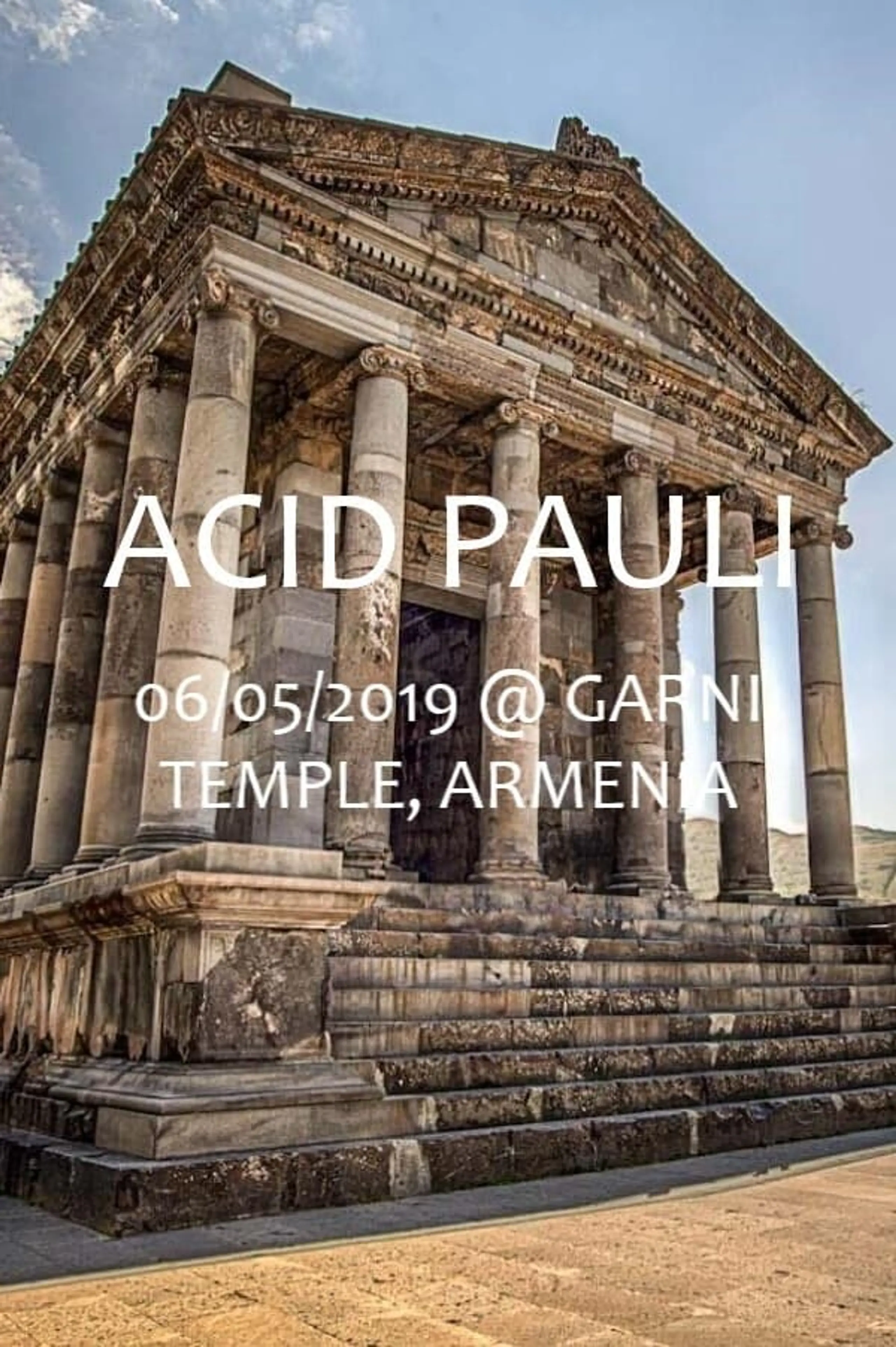 Acid Pauli at Garni Temple near Yerevan, Armenia