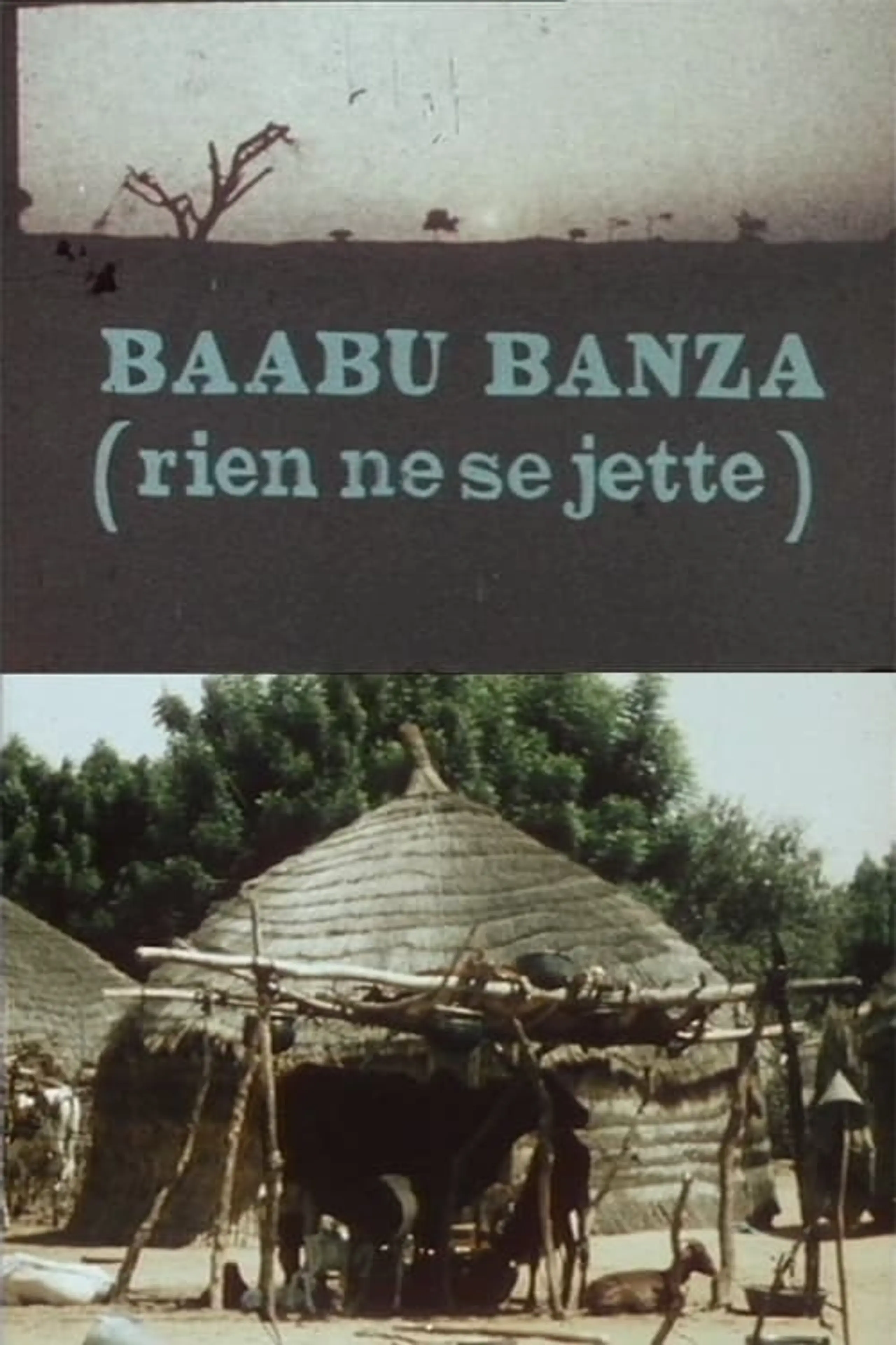 Baabu Banza (rien ne se jette)