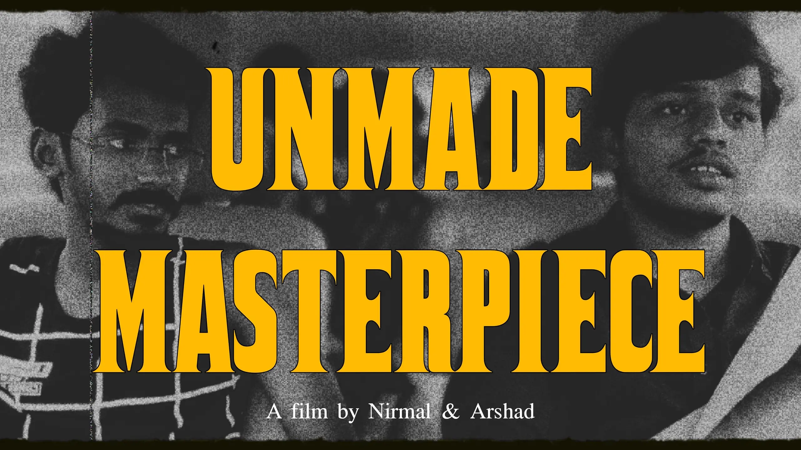 Unmade Masterpiece