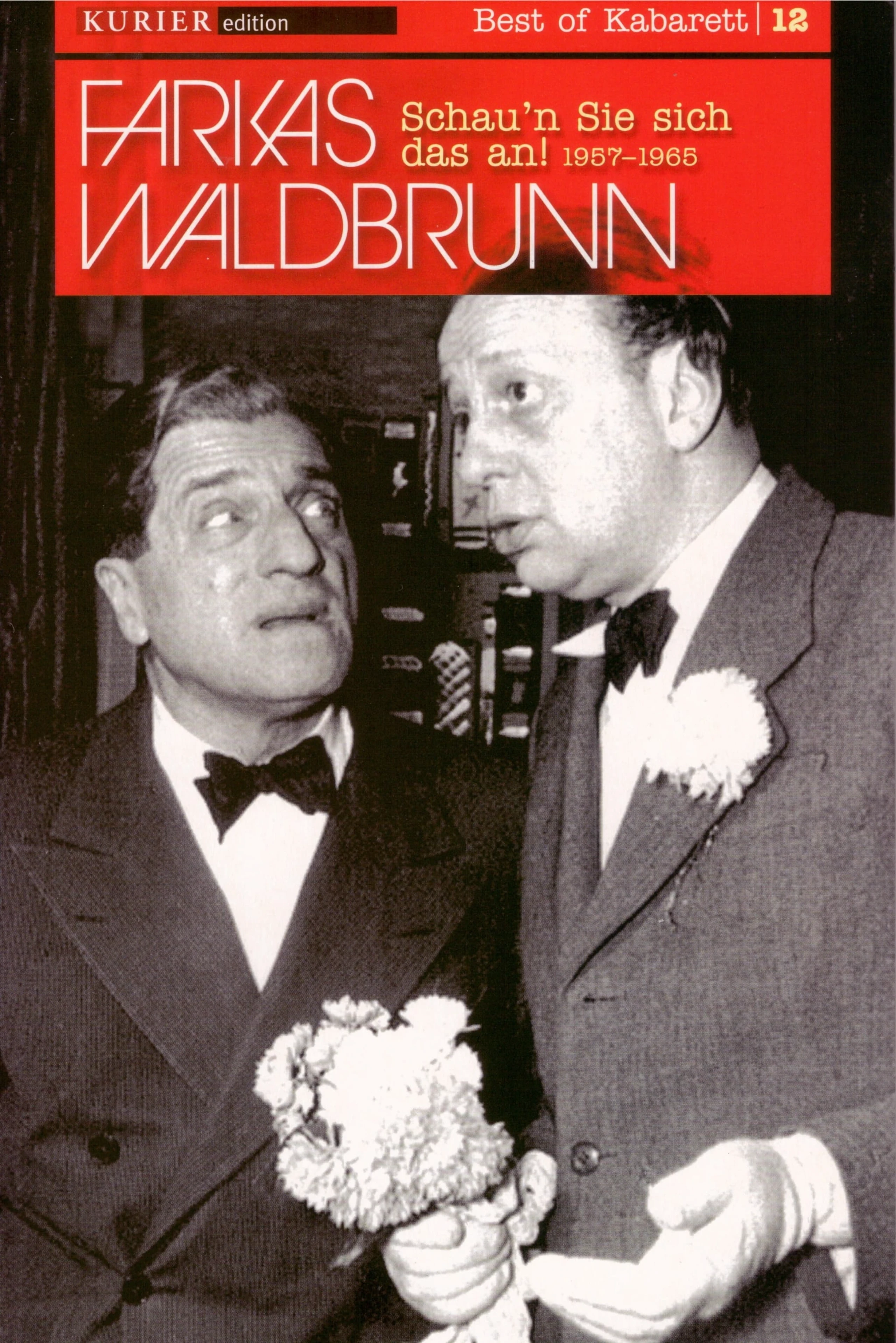 Farkas * Waldbrunn - Schau´n Sie sich das an! 1957-1965