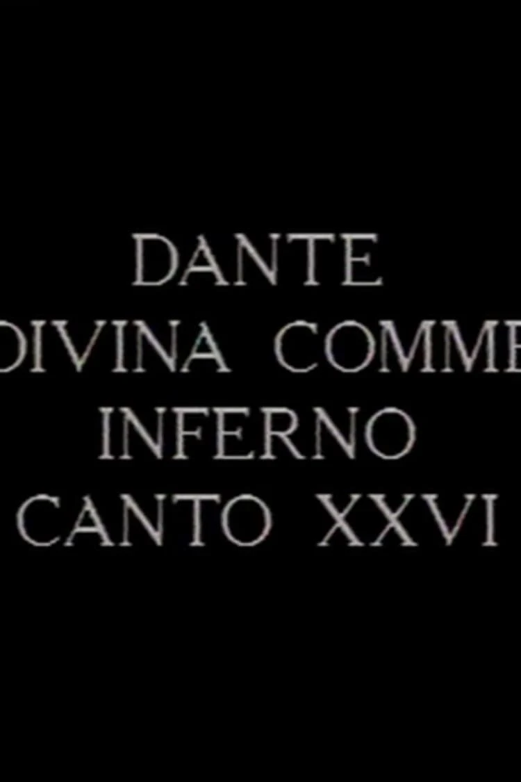 Canto XXVI dell’Inferno della Divina Commedia di Dante