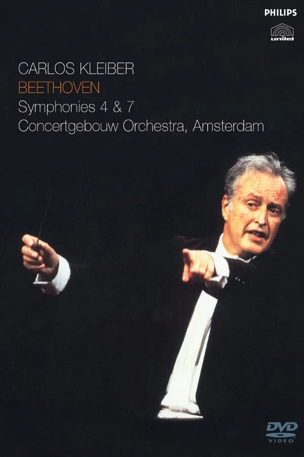 CARLOS KLEIBER LUDWIG VAN BEETHOVEN Symphonies 4 & 7