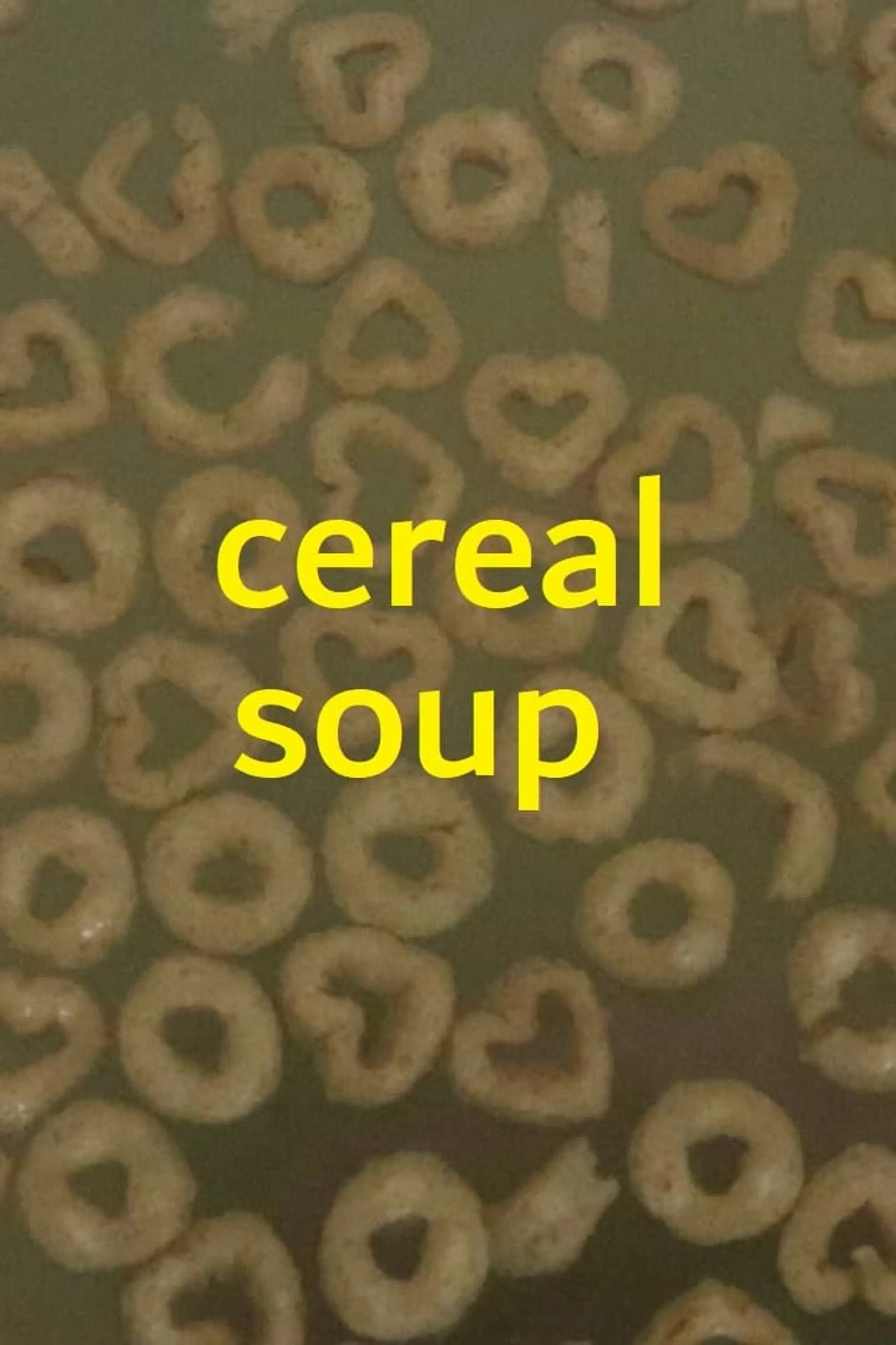 cereal soup