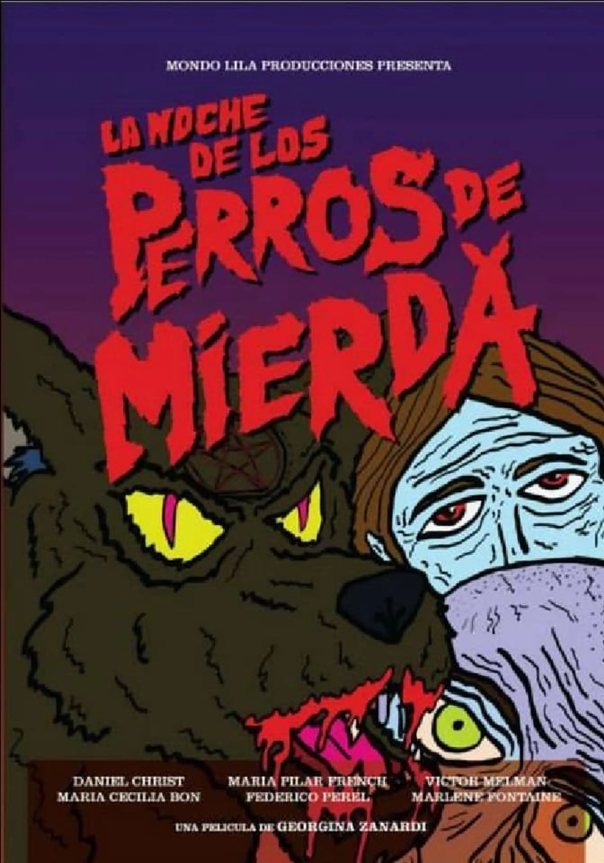 La Noche de los Perros de Mierda.