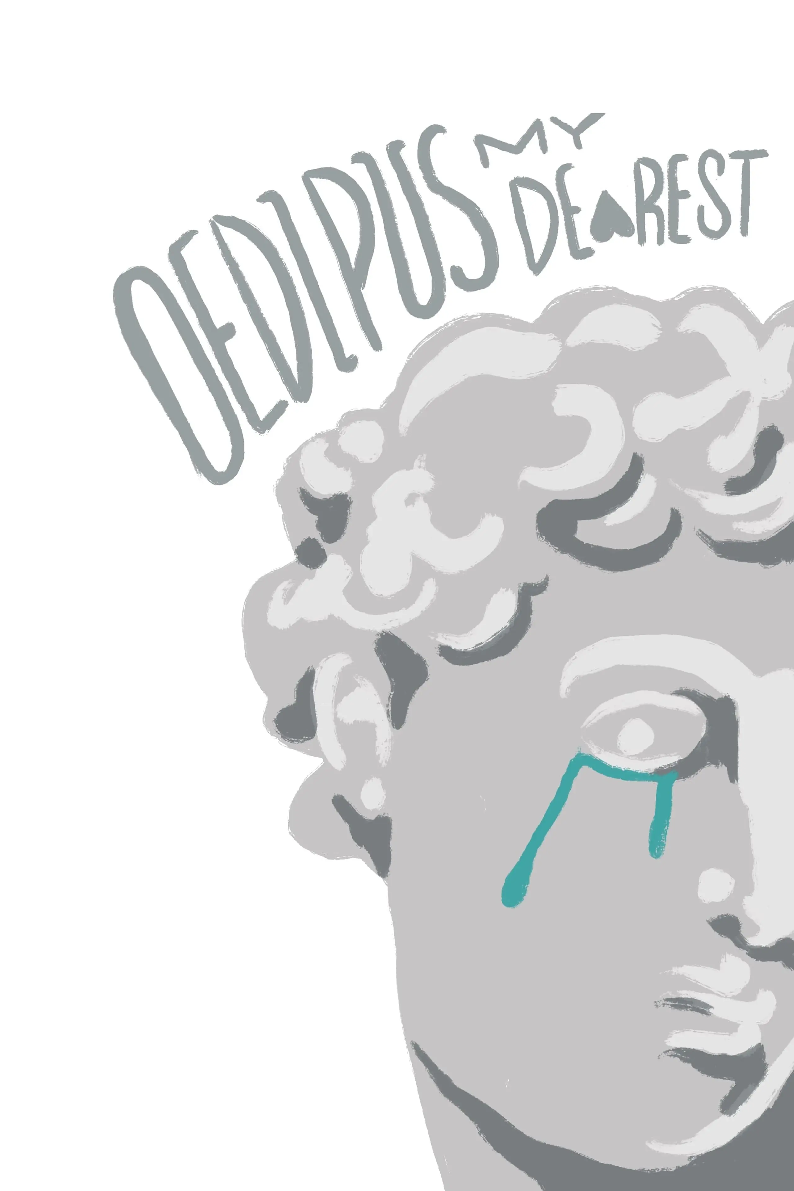 Oedipus My Dearest