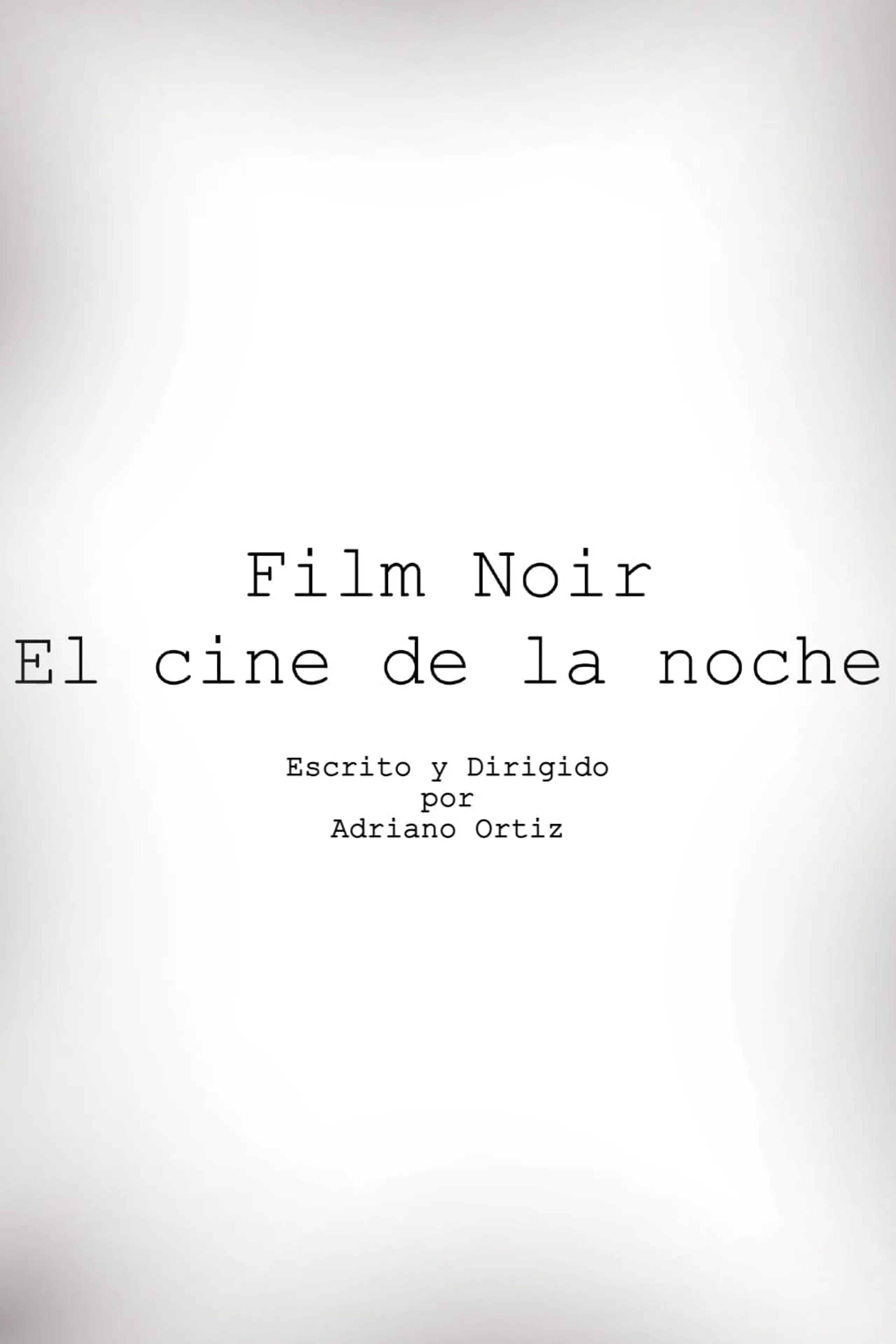 Cine Noir, El Cine de la Noche