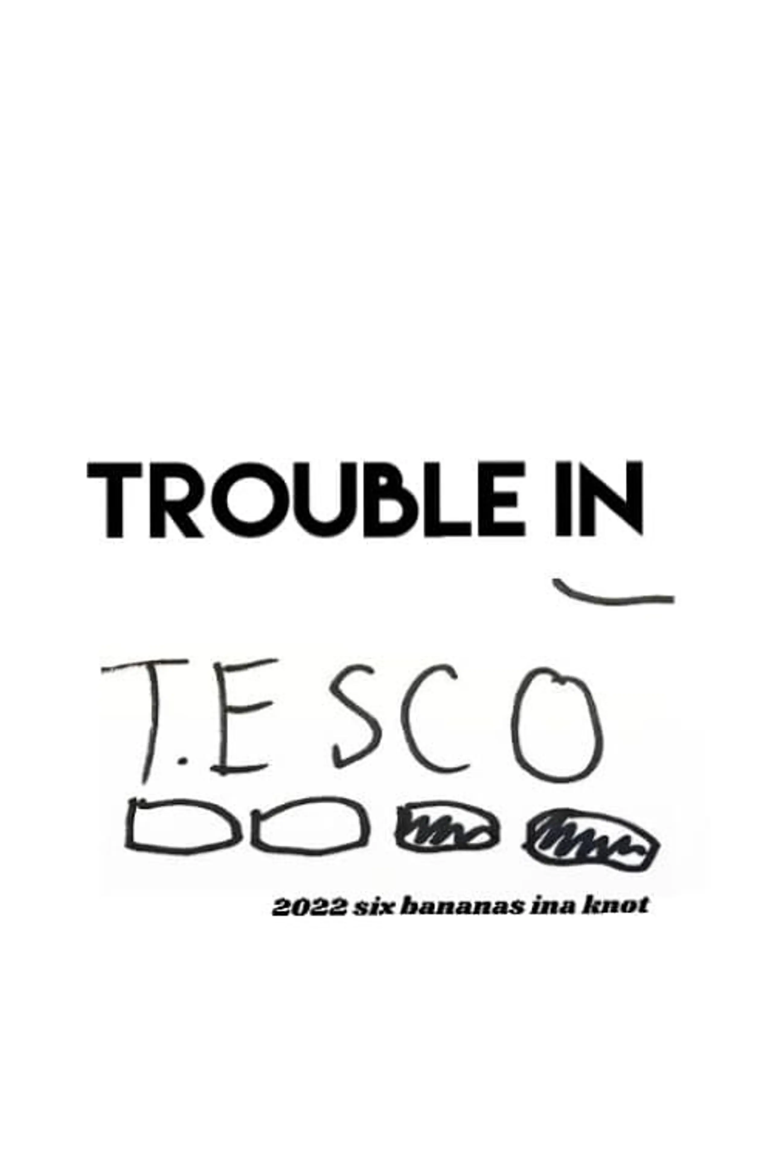 Trouble In Tesco