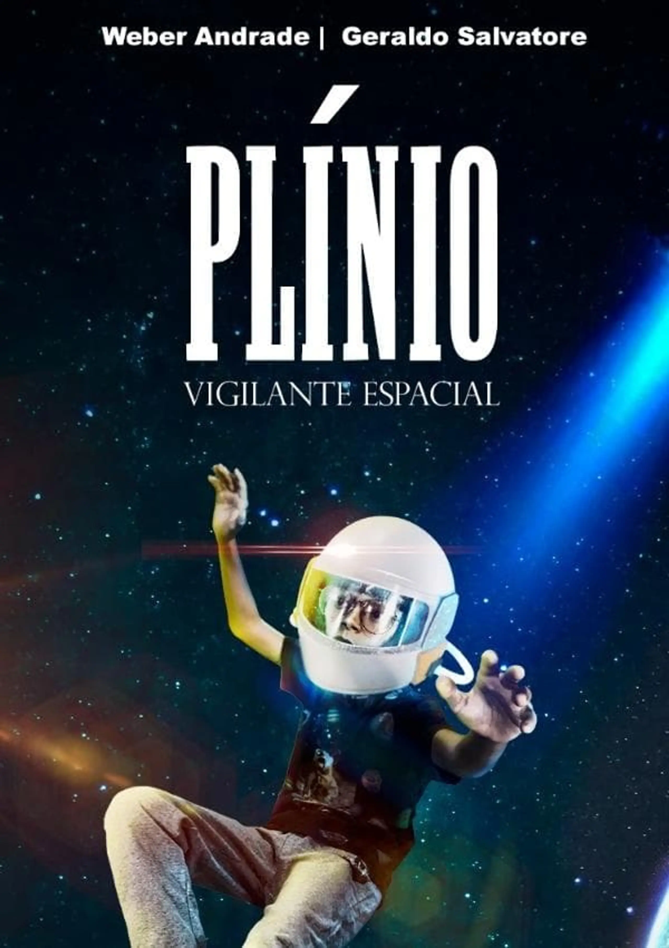 Plínio - Vigilante Espacial