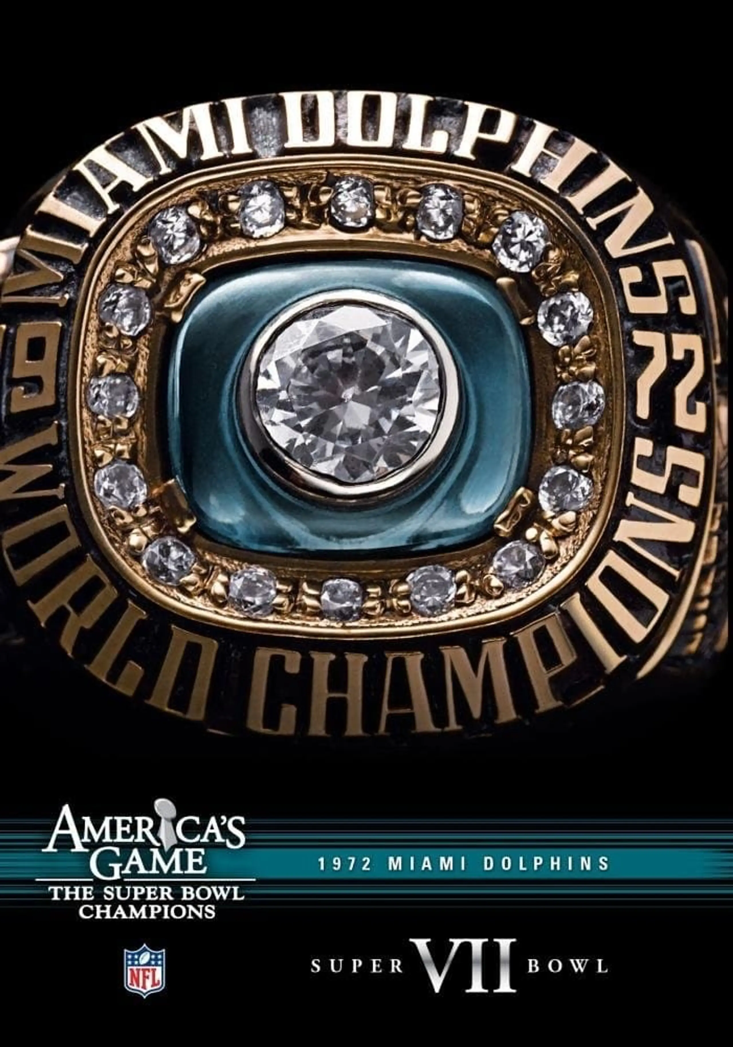 America’s Game: 1972 Dolphins | Super Bowl VII