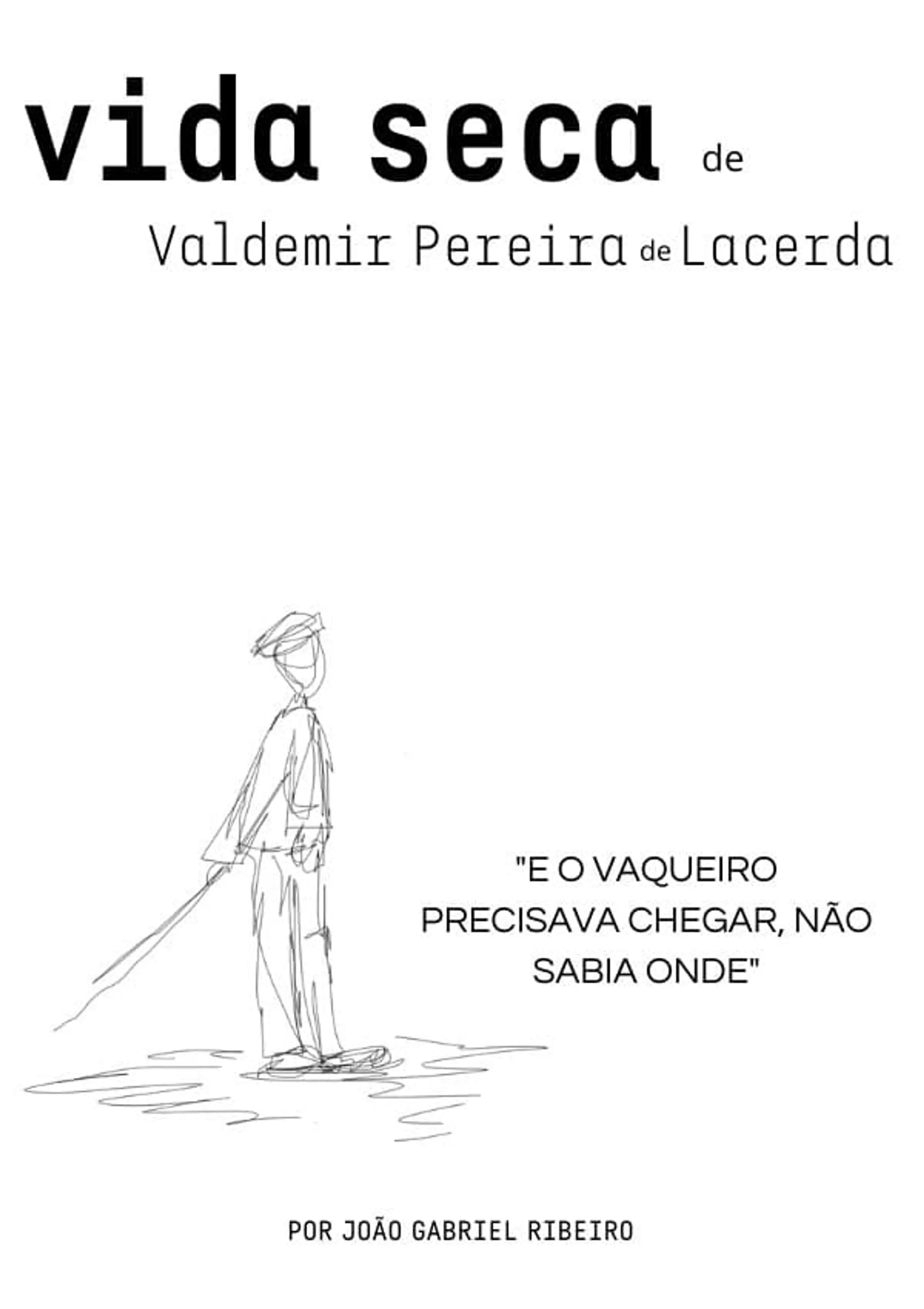 Vida Seca de Valdemir Pereira de Lacerda