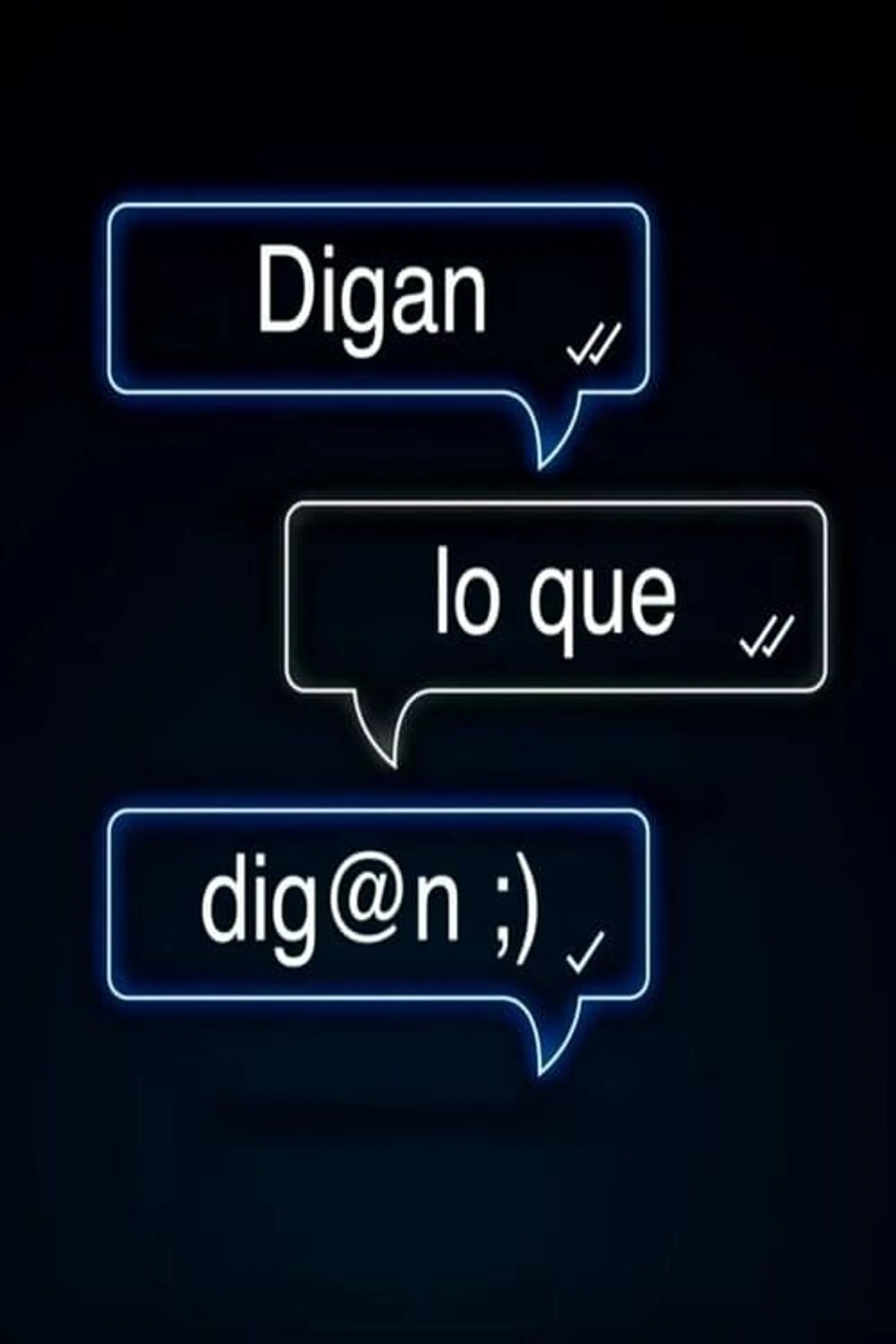 Digan lo que digan