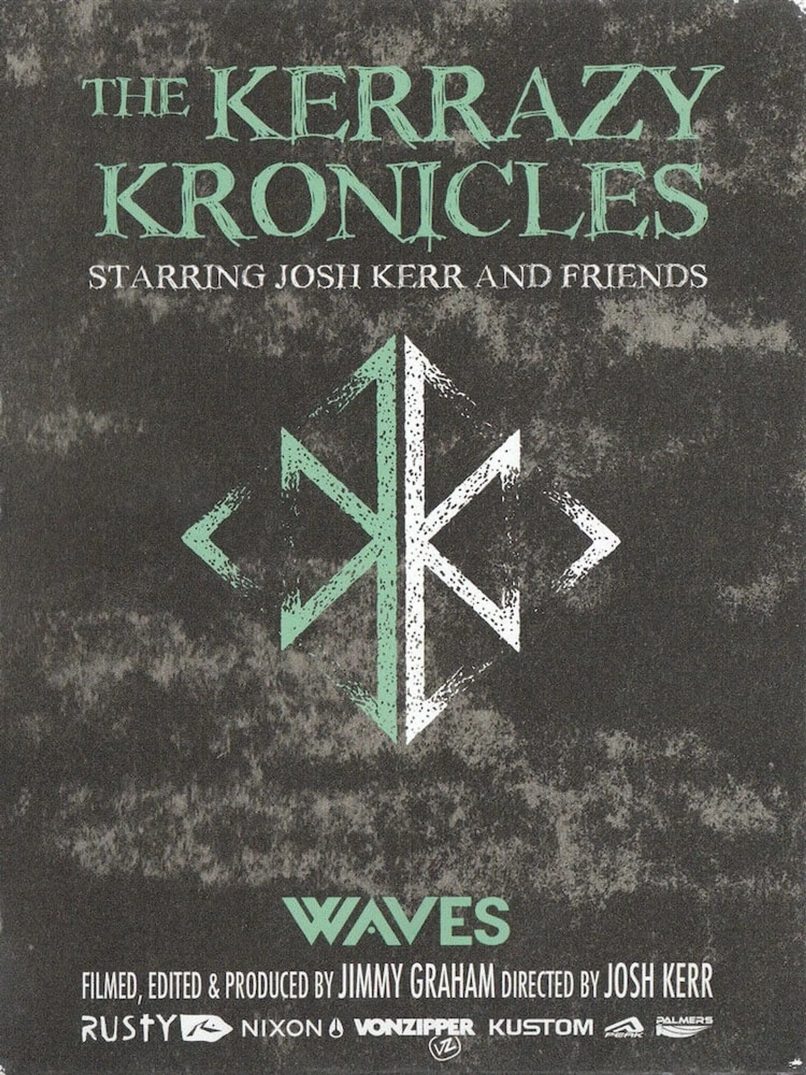 The Kerrazy Kronicles