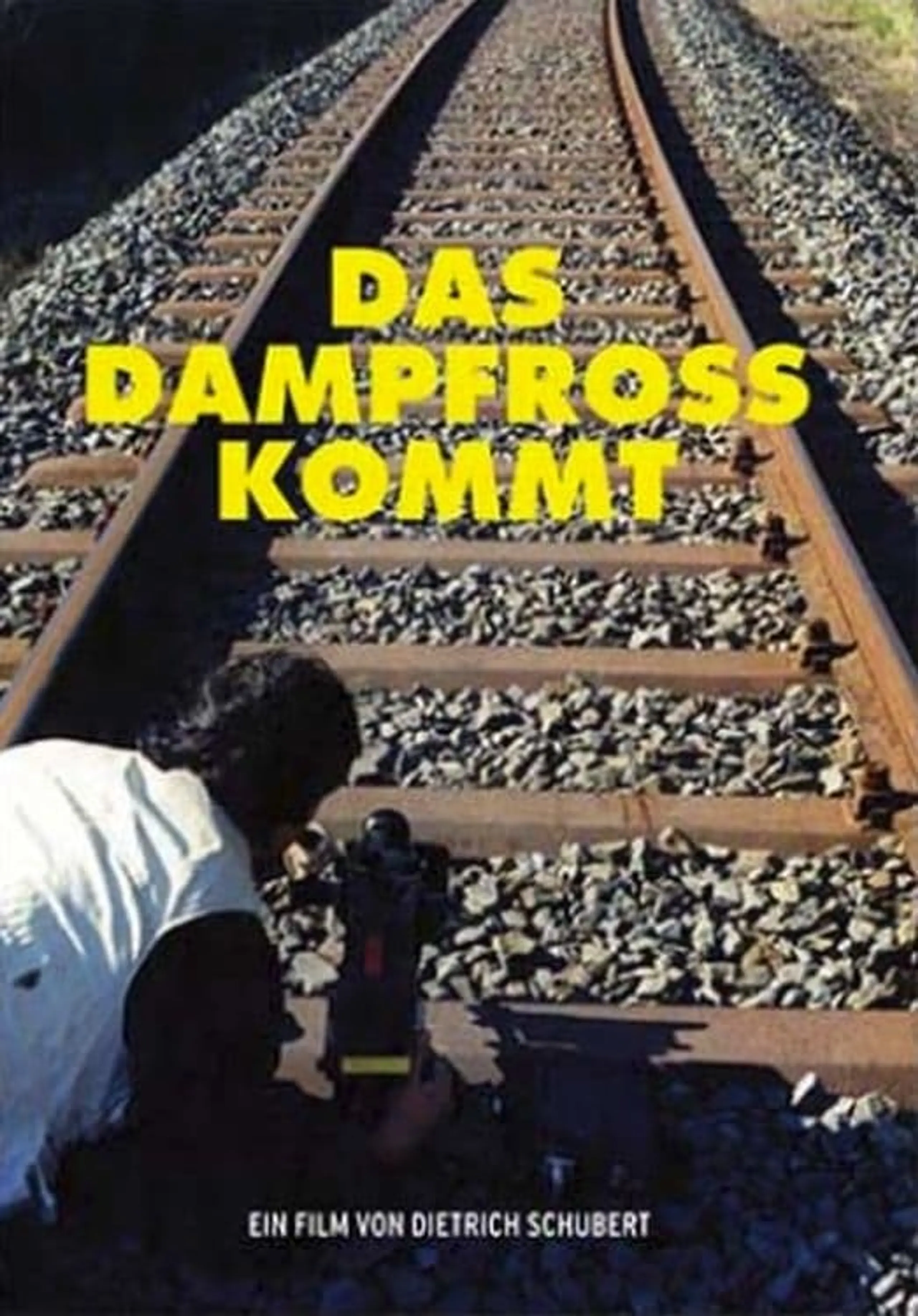 Das Dampfross kommt