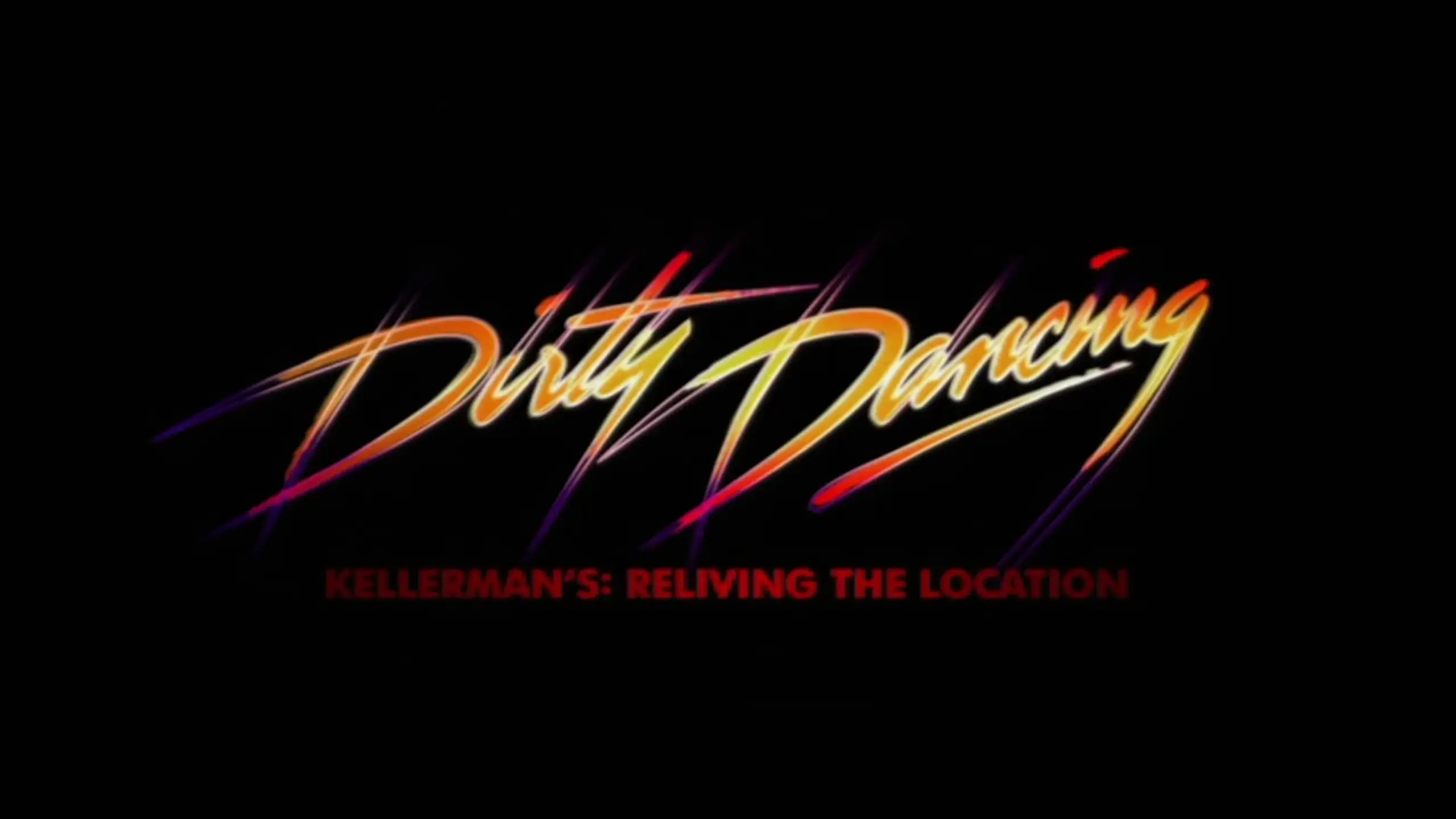 Dirty Dancing - Kellerman's: Reliving The Location