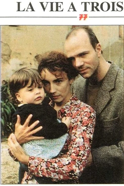 La vie à trois