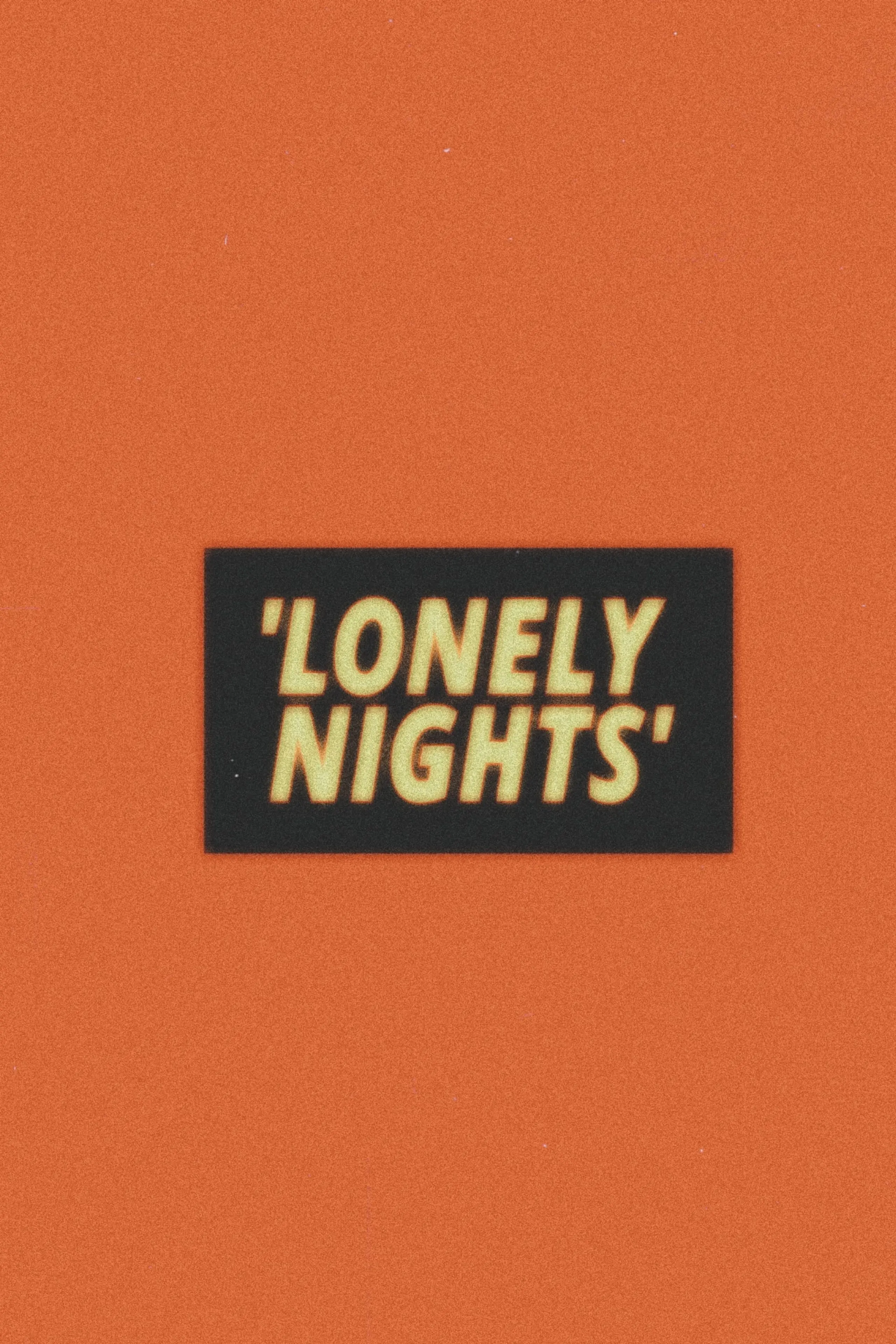 Lonely Nights 2022