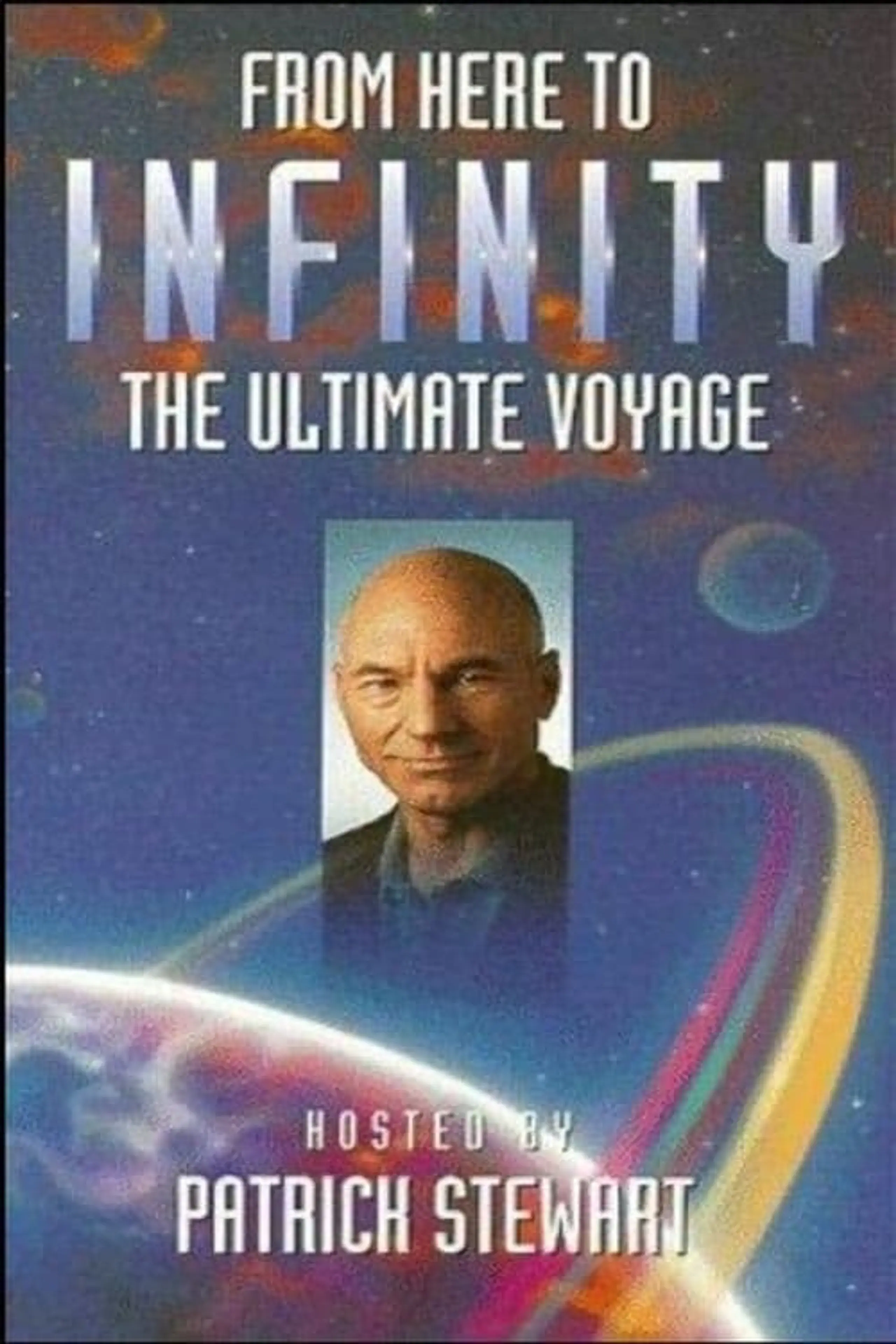 From Here to Infinity: The Ultimate Voyage