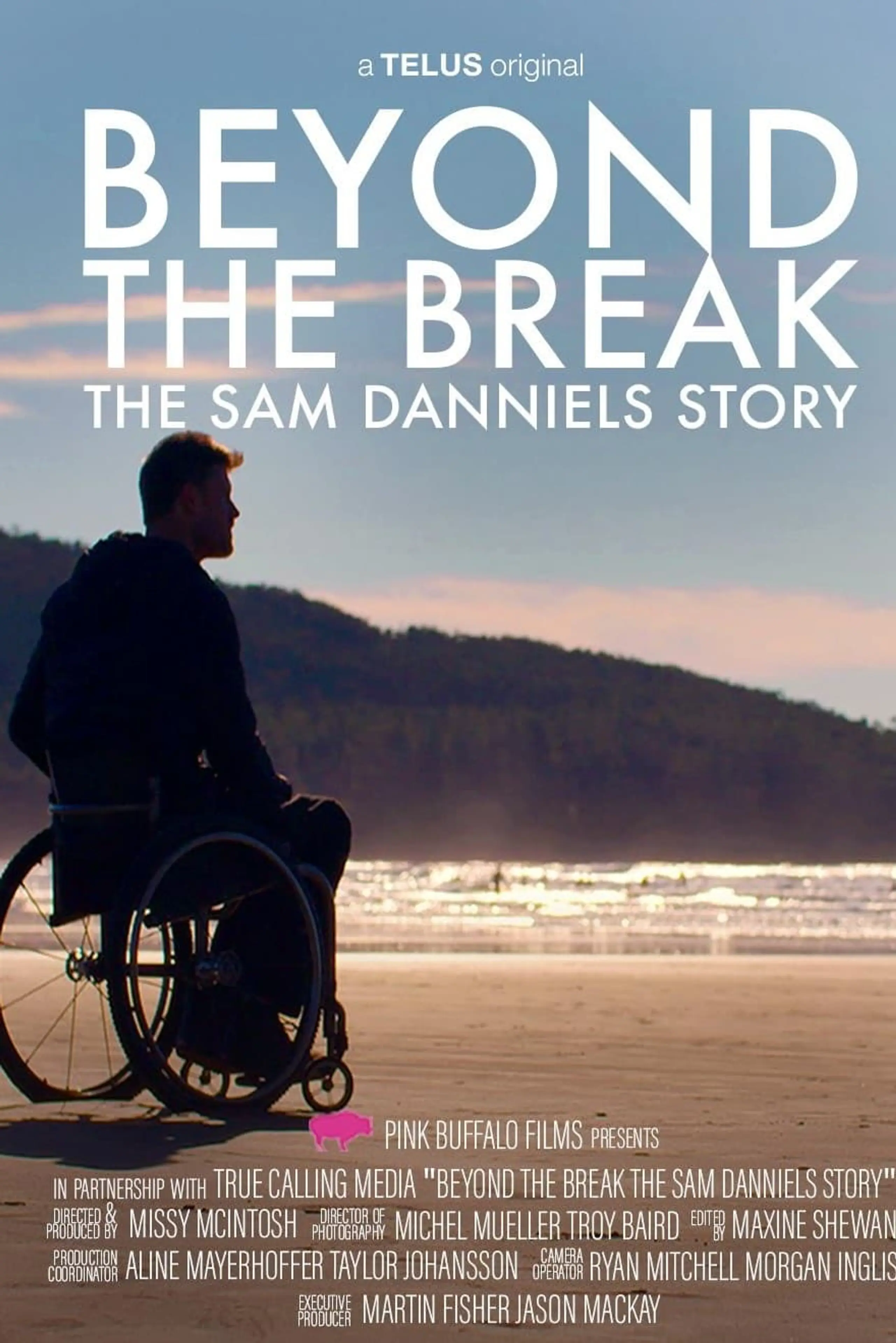 Beyond the Break: The Sam Danniels Story