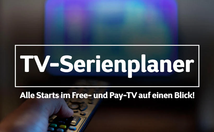 Mit dem TV-Serienplaner von TV-MEDIA verpassen Serienjunkies keinen Staffelstart und wissen, welche Serien im linearen Fernsehen (Free-TV und Pay-TV) zu sehen sind